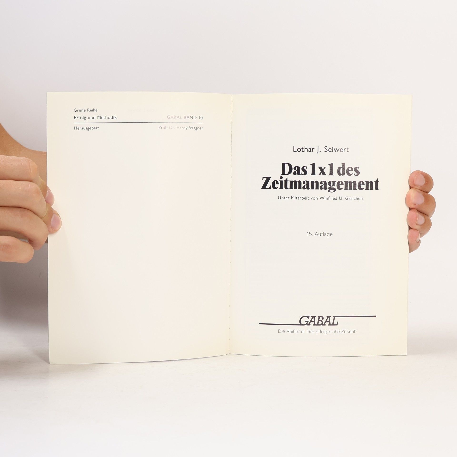 L. Zajvert Das 1x1 des Zeitmanagement
