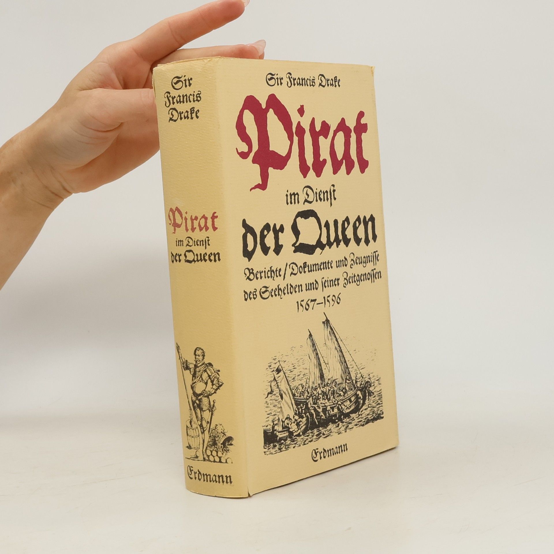 John Hampden Sir Francis Drake, Pirat im Dienst der Queen
