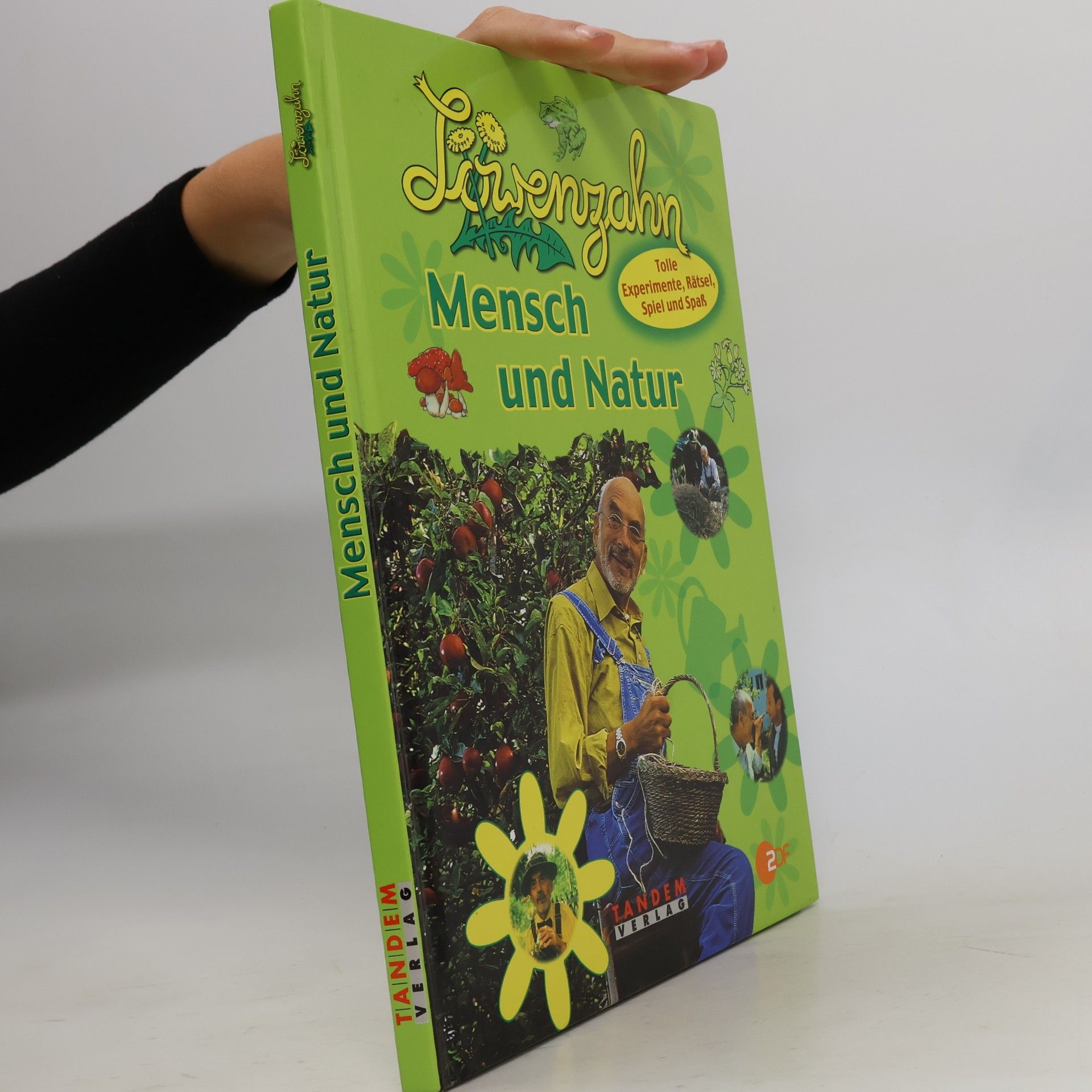 Joachim Lichtenberger Löwenzahn : Mensch und Natur