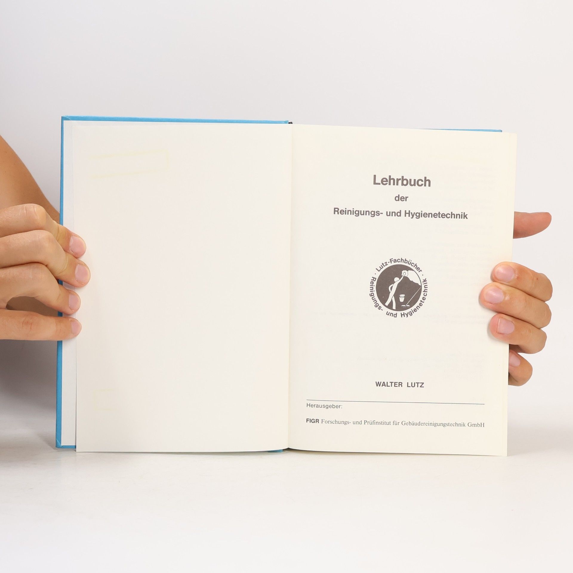 Martin Lutz Lehrbuch der Reinigungs und Hygienetechnik