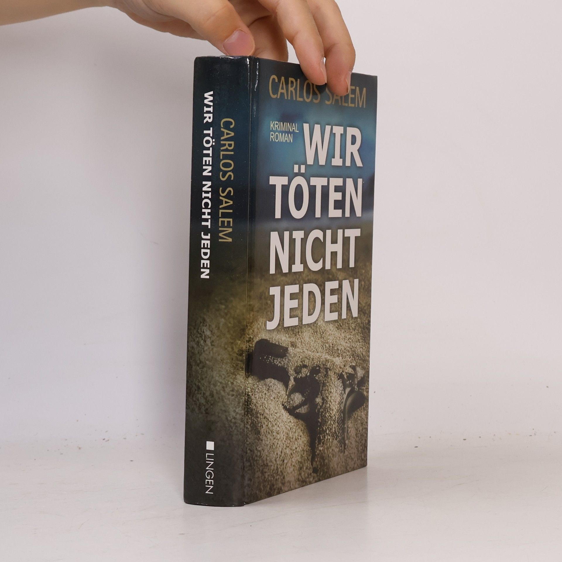 Carlos Salem Wir Töten nicht jeden