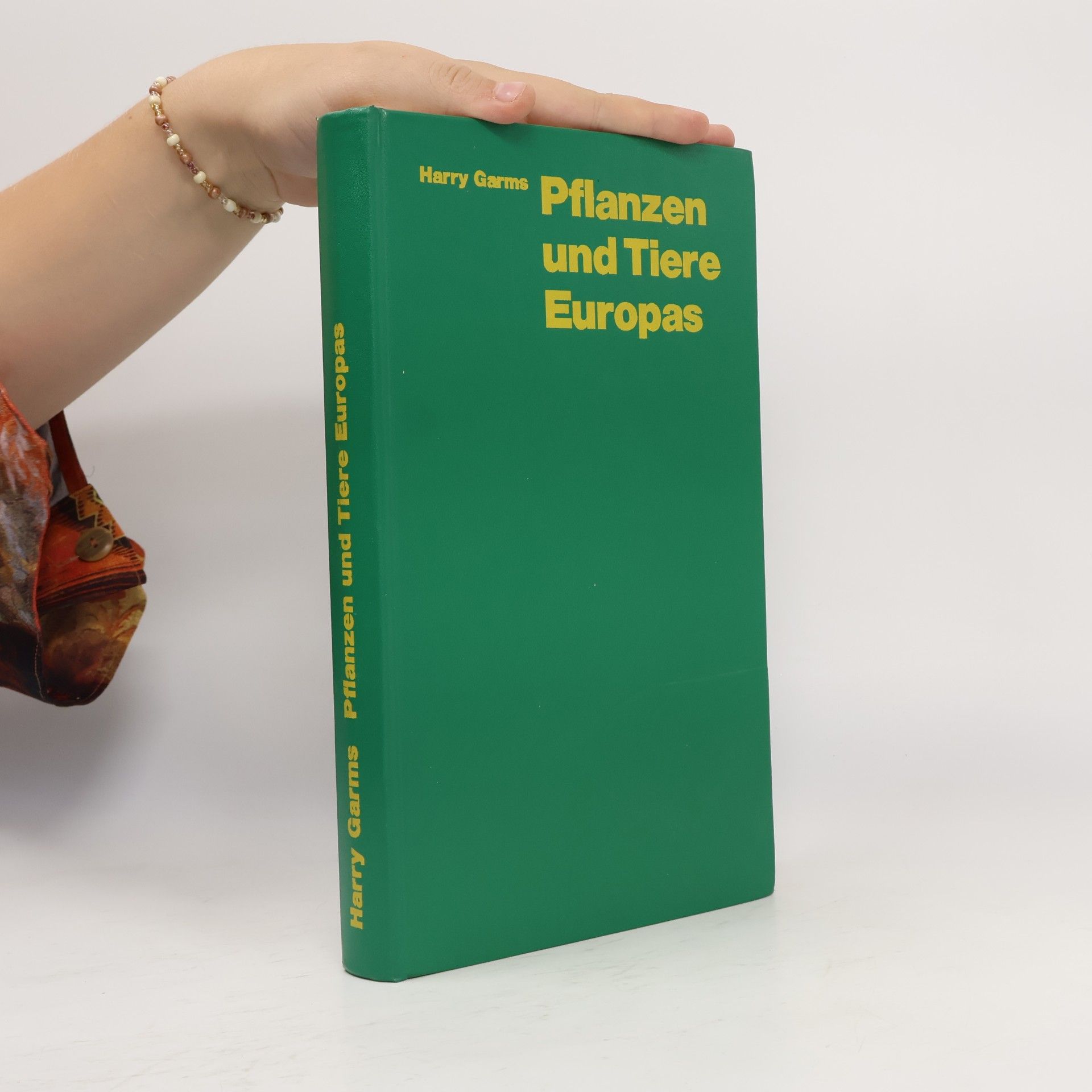 Harry Garms Pflanzen und Tiere Europas