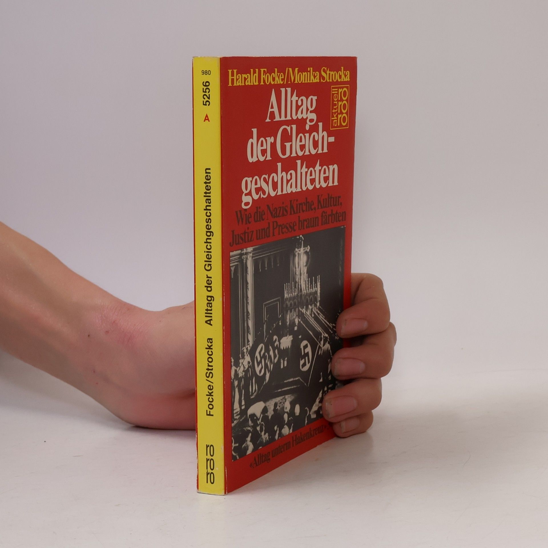 Alltag der Gleichgeschalteten
