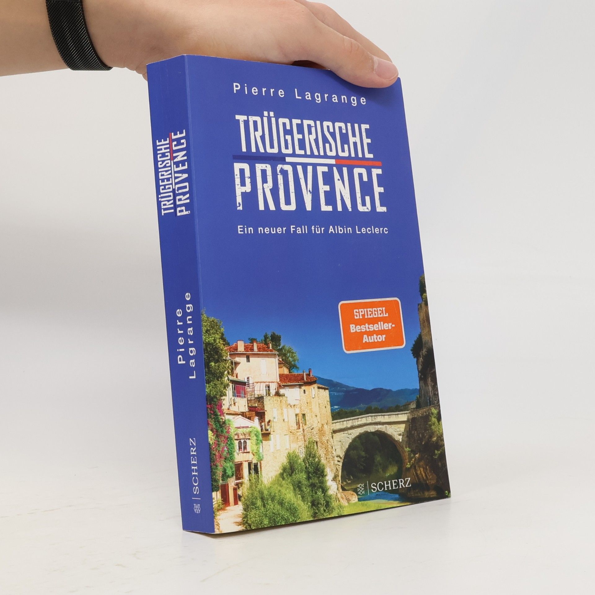 Pierre Lagrange Trügerische Provence