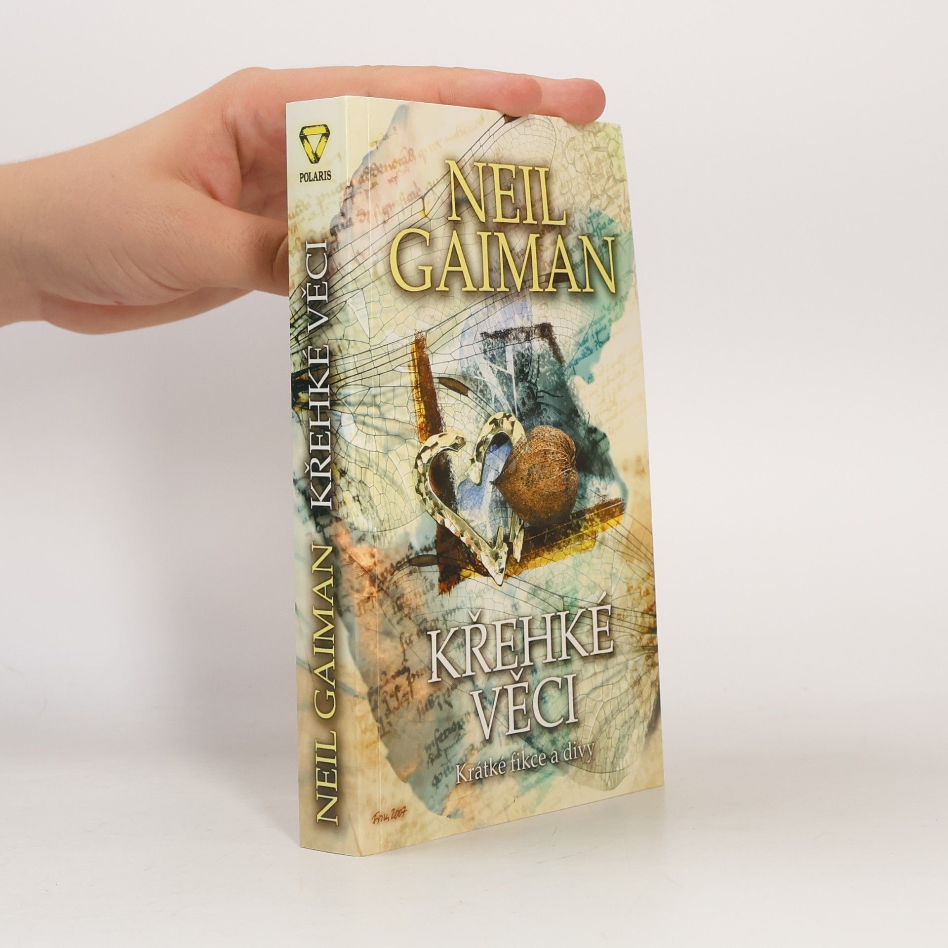 Neil Gaiman Křehké věci: Krátké fikce a divy