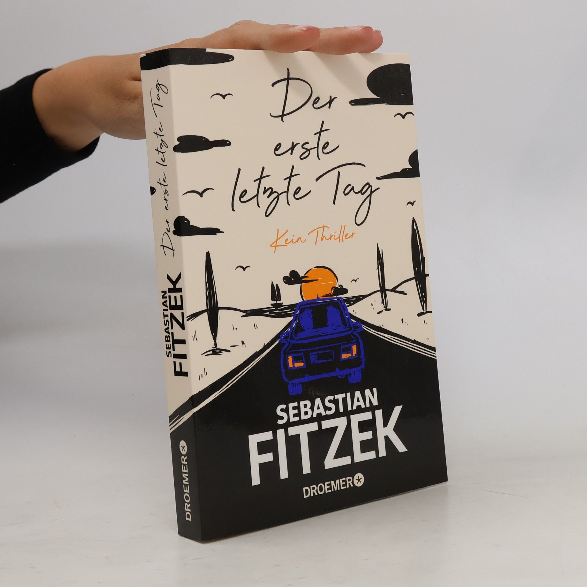 Sebastian Fitzek Der erste letzte Tag