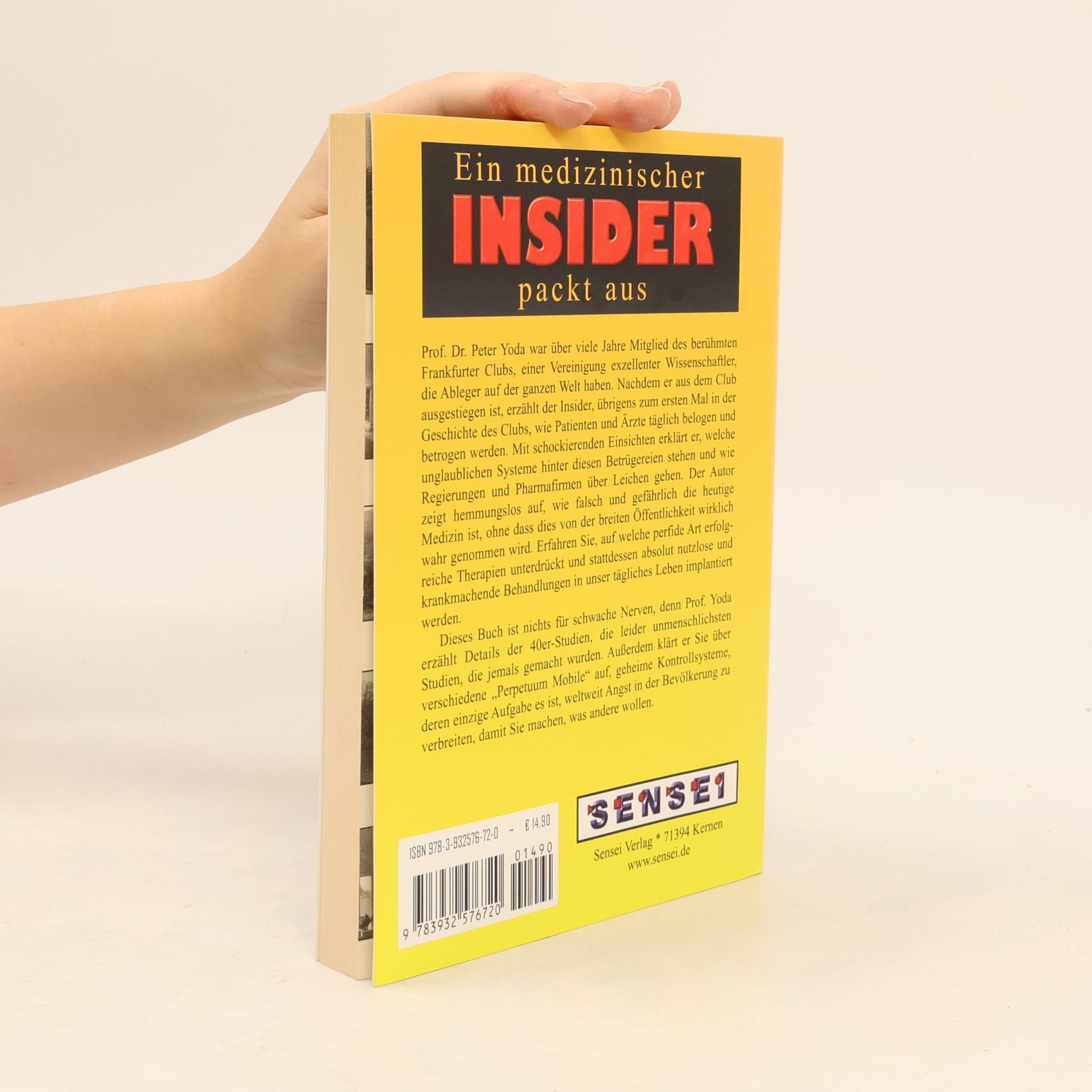 Peter Yoda Ein medizinischer Insider packt aus