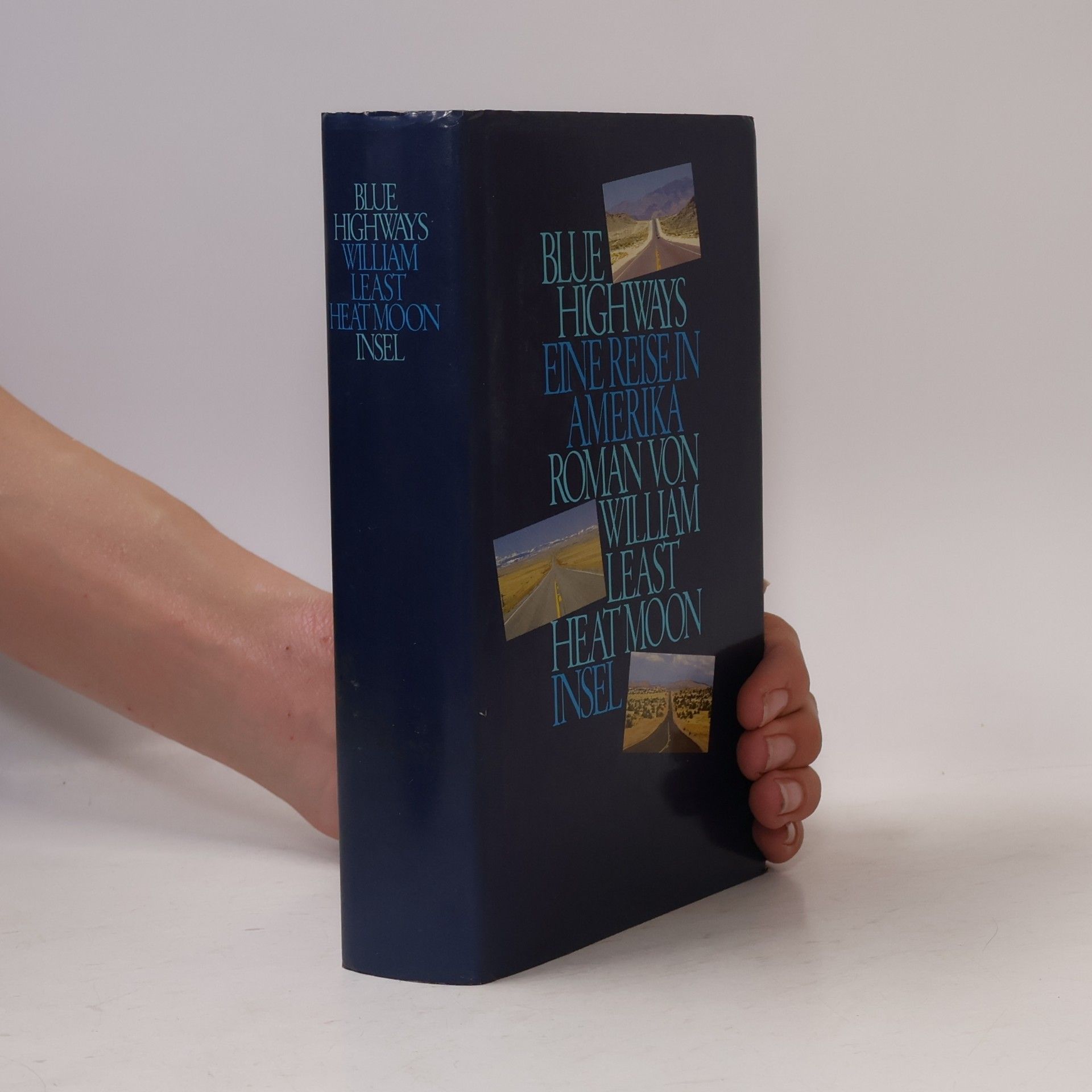 Blue Highways: Eine Reise in Amerika