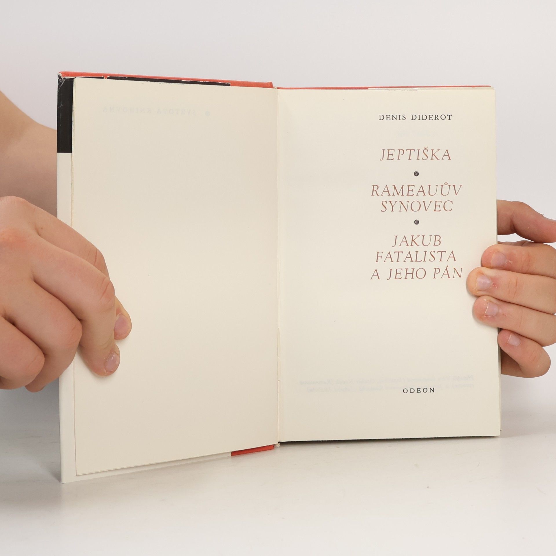 Denis Diderot Jeptiška. Rameauův synovec. Jakub fatalista a jeho pán
