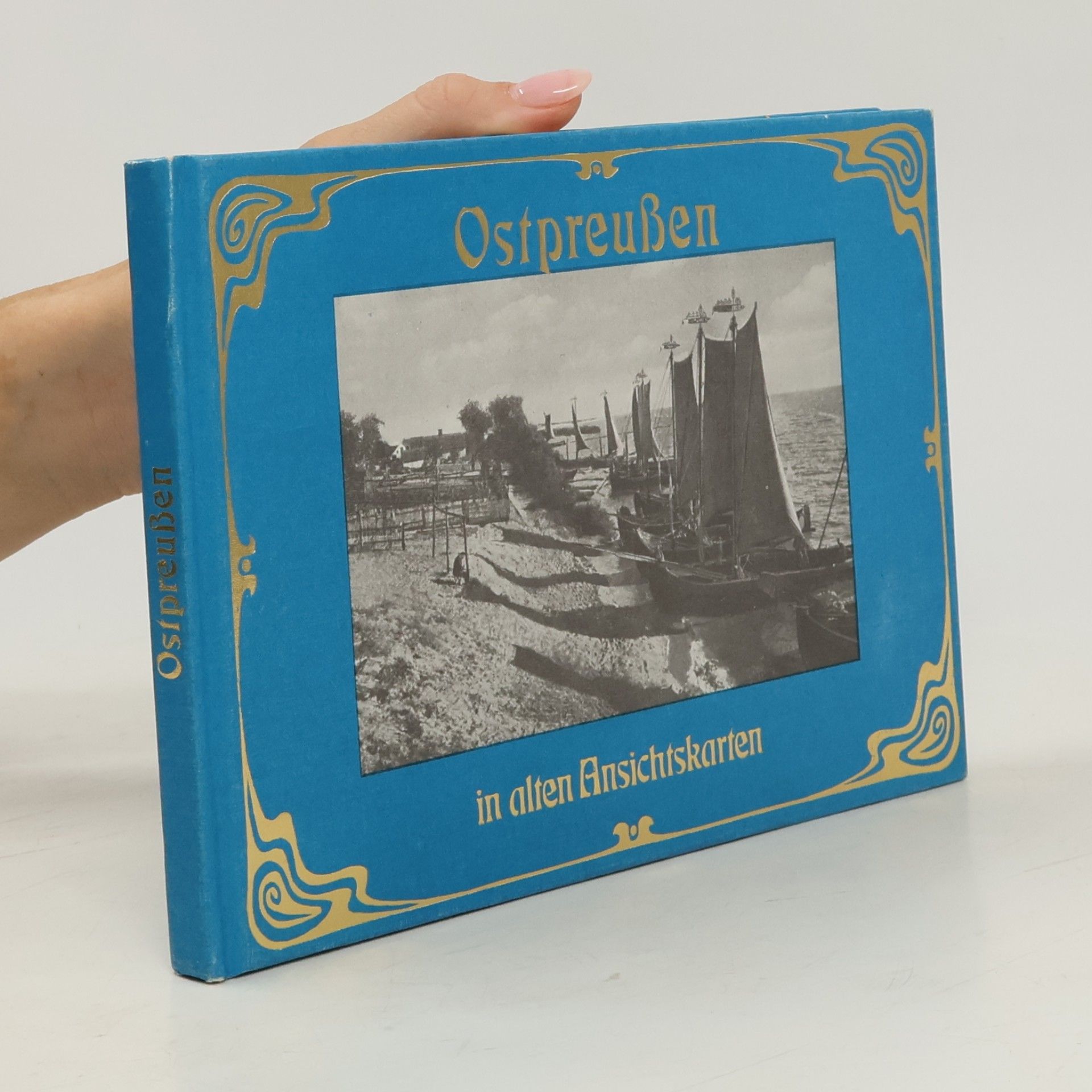 Ruth Maria Wagner Ostpreussen in alten Ansichtskarten