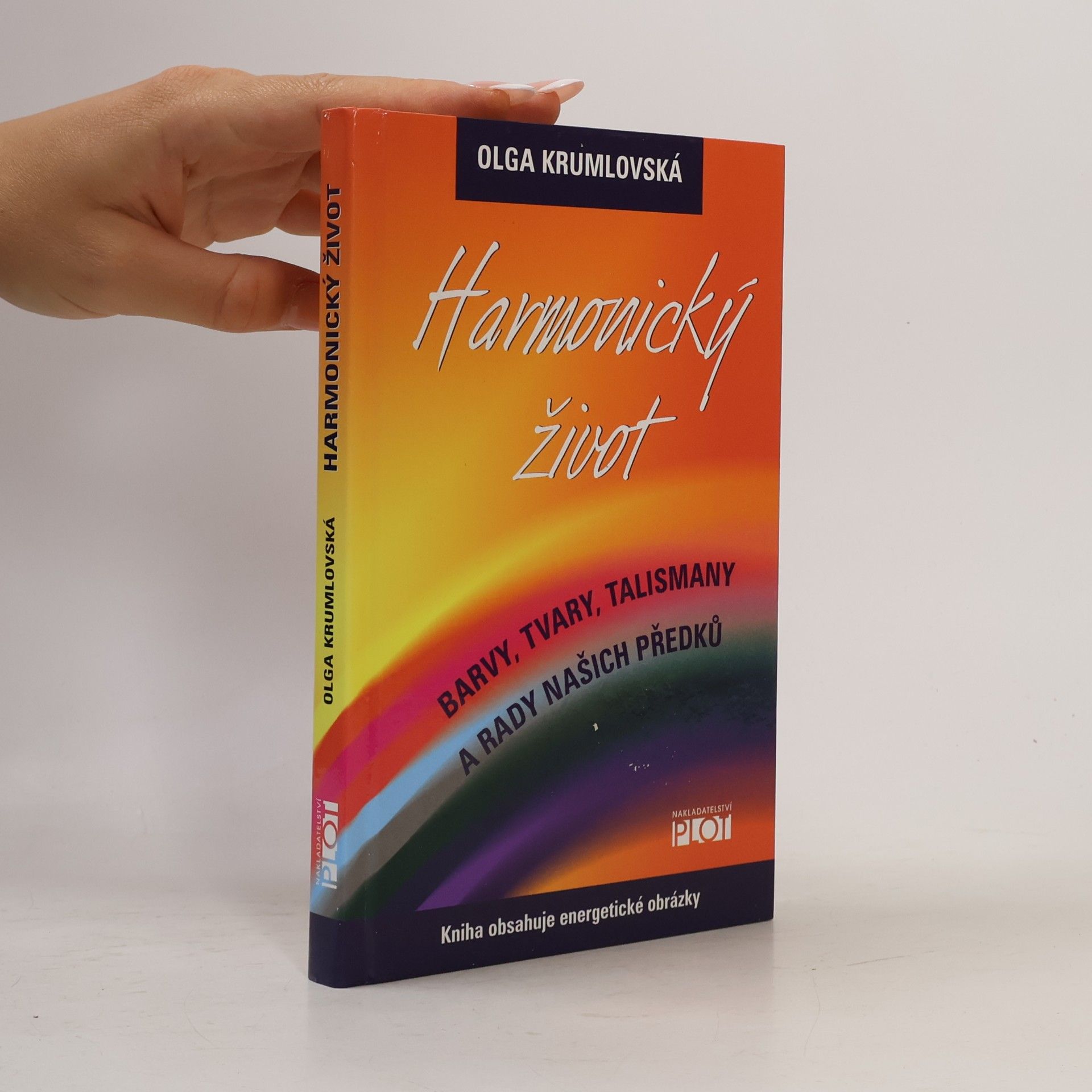 Olga Krumlovská Harmonický život