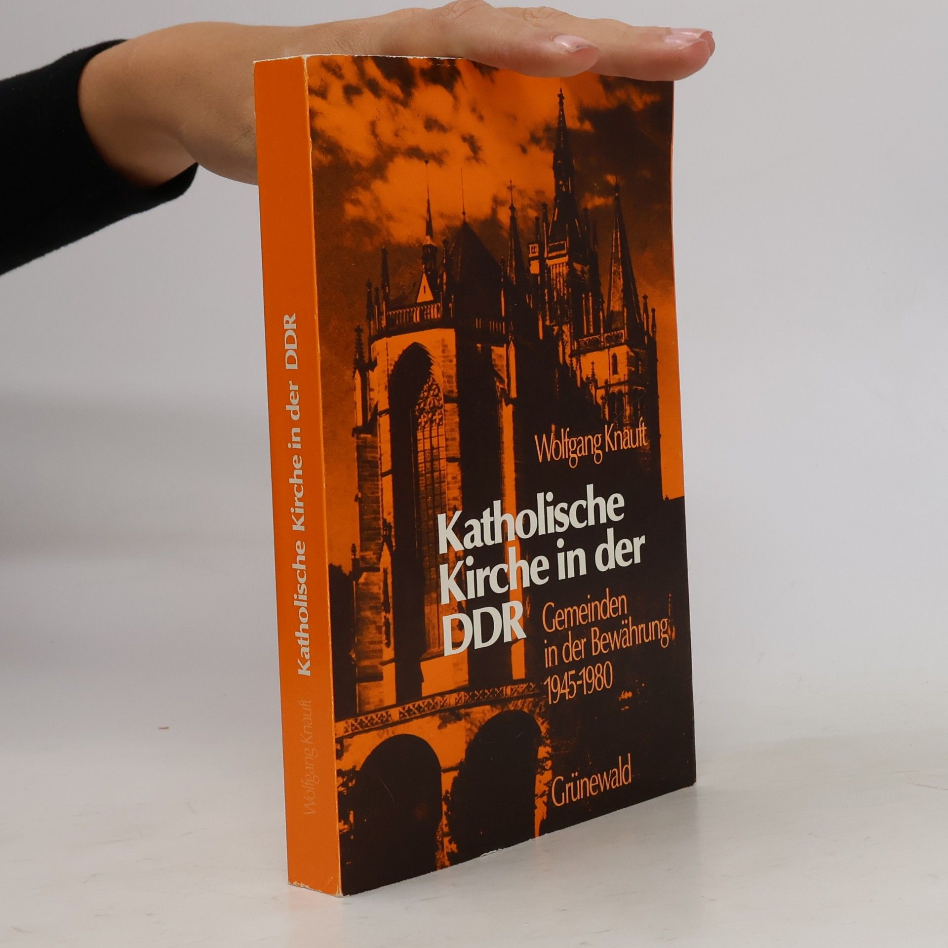 Wolfgang Knauft Katholische Kirche in der DDR