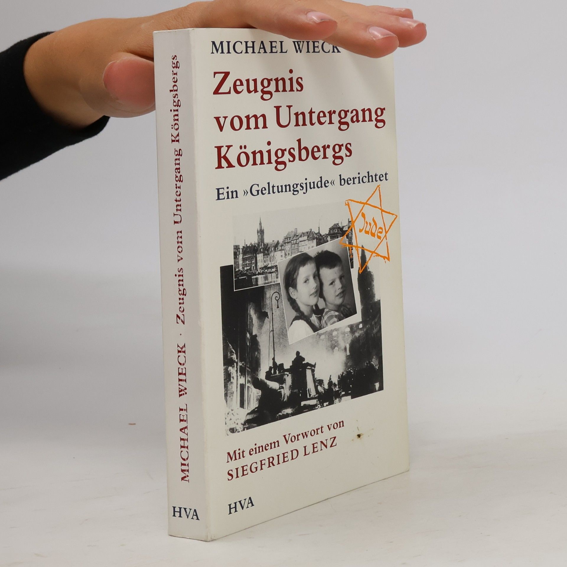 Michael Wieck Zeugnis vom Untergang Königsbergs