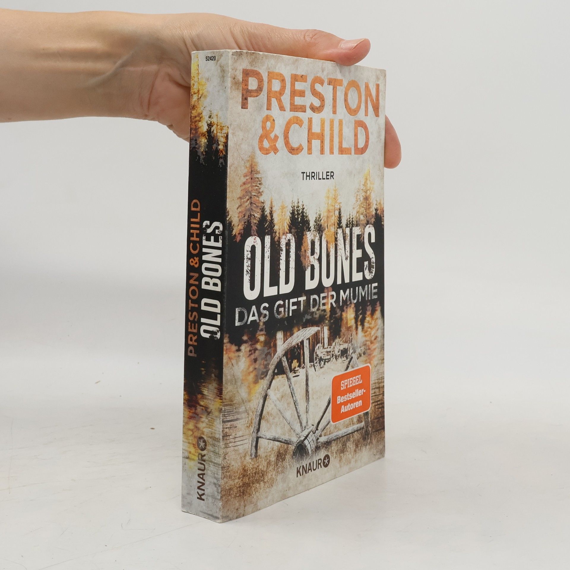 Douglas Preston Old bones - das Gift der Mumie