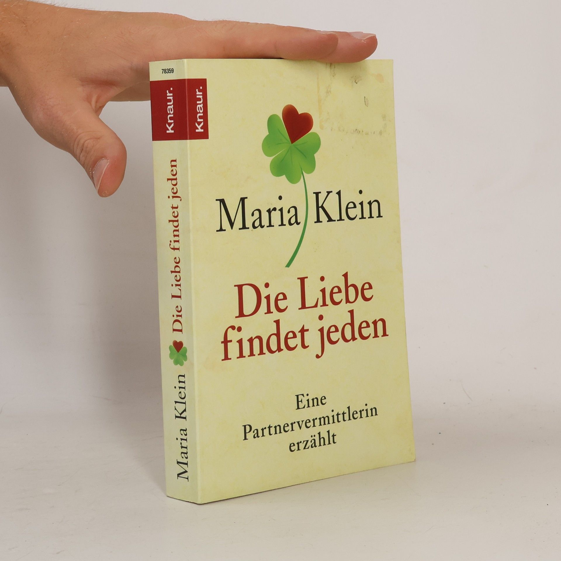 Maria Klein Die Liebe findet jeden