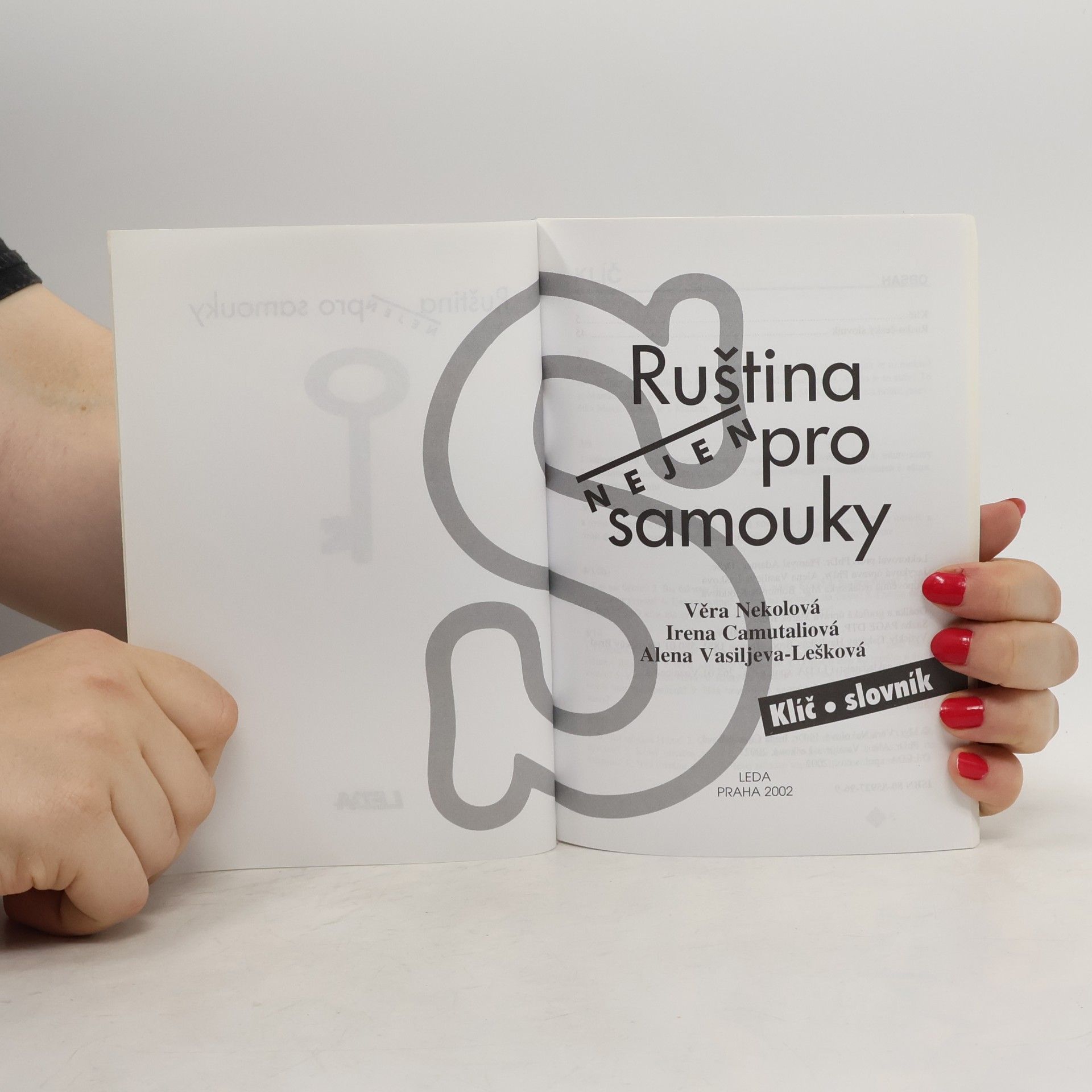 Věra Nekolová Ruština nejen pro samouky. Klíč, slovník