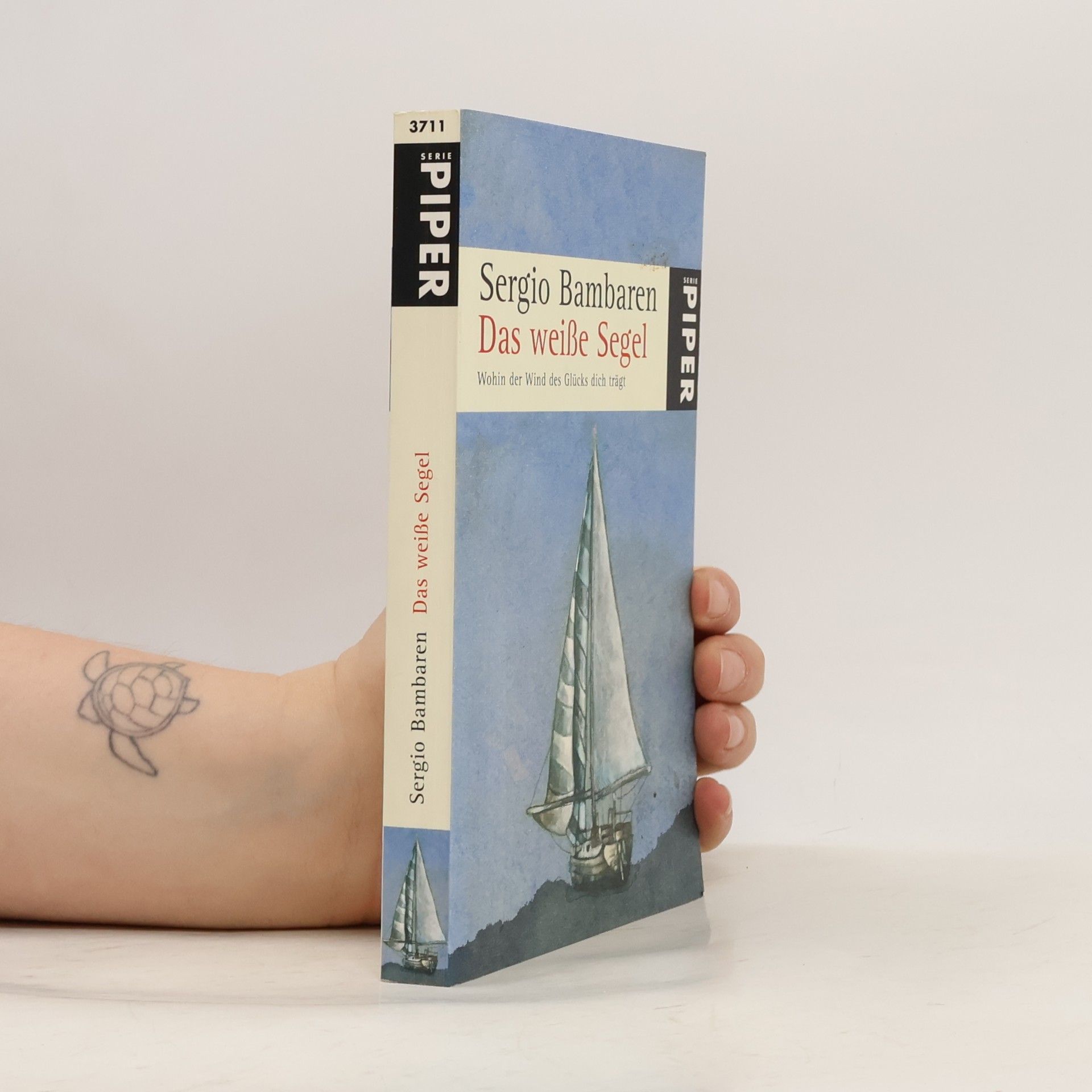 Sergio Bambaren Das weiße Segel