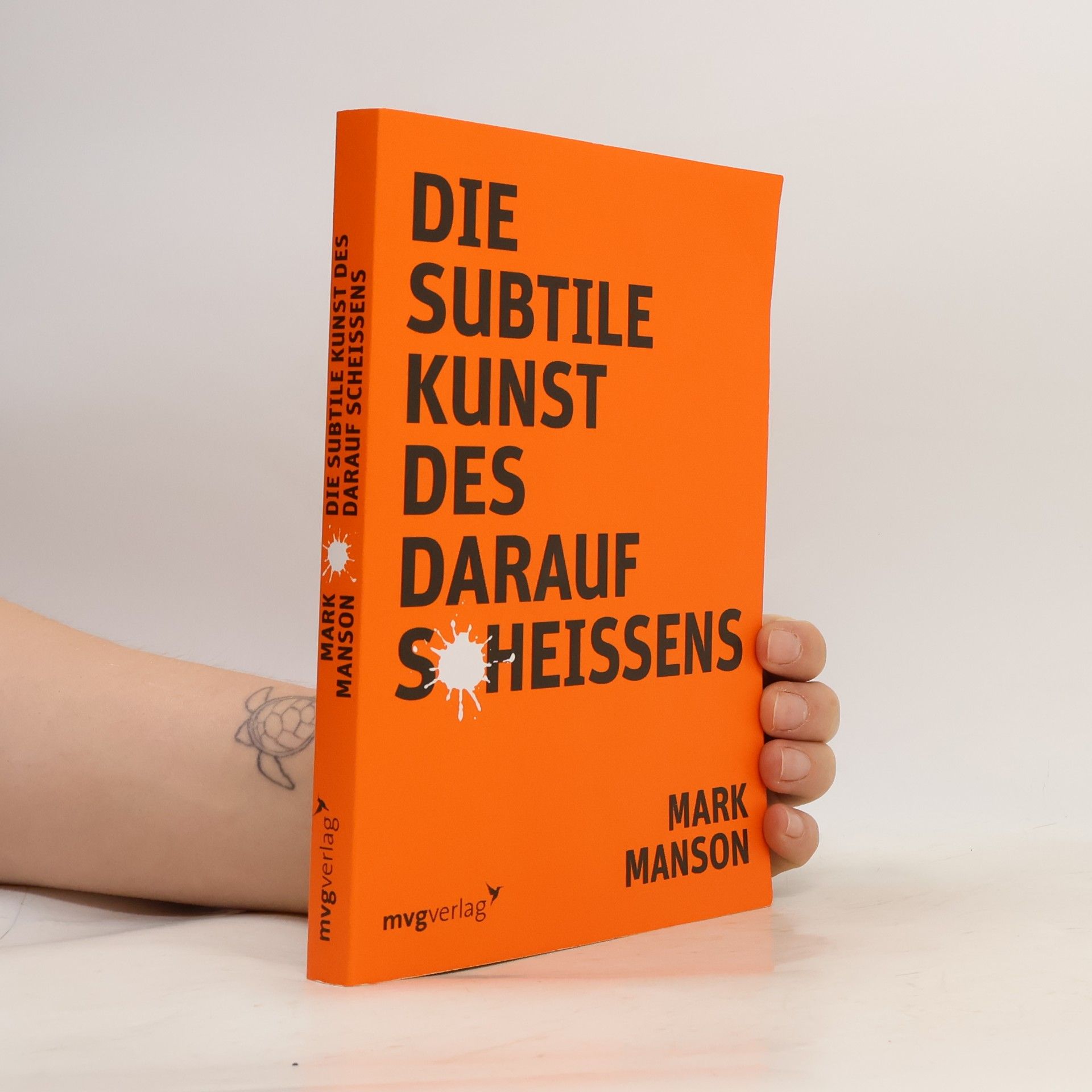 Mark Manson Die subtile Kunst des darauf Scheissens