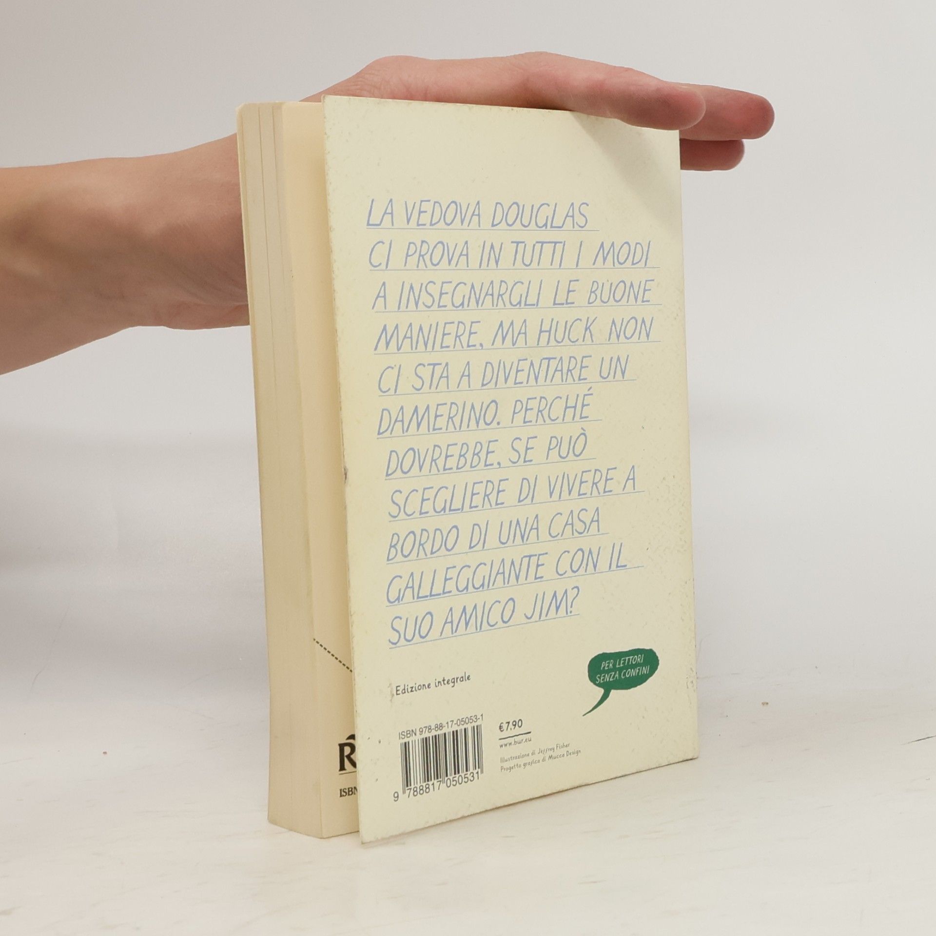 Twain, Mark Le avventure di Huckleberry Finn. Ediz. integrale (Bur ragazzi, Band 51)