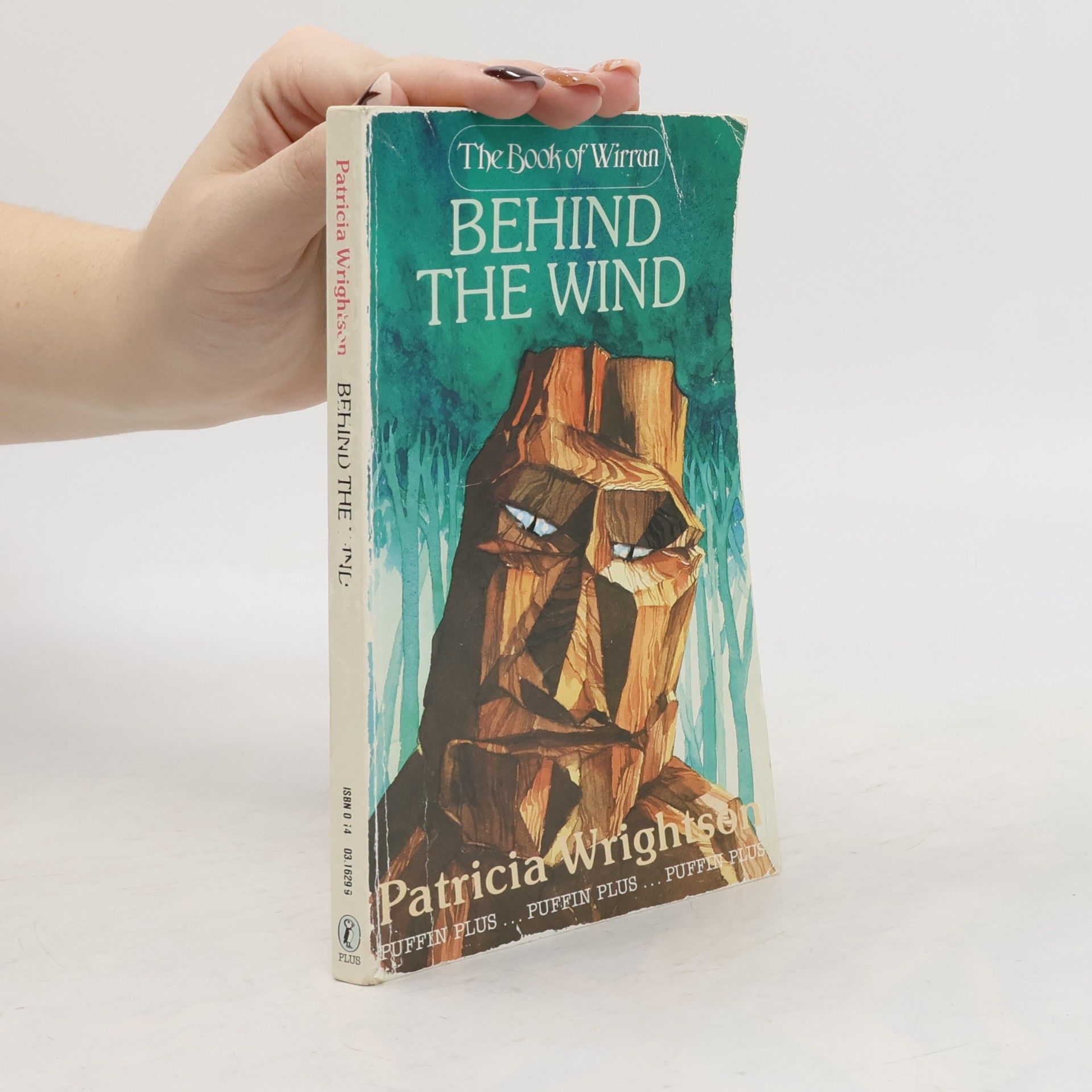 Patricia Wrightson The Wirrun Trilogy: Behind the Wind