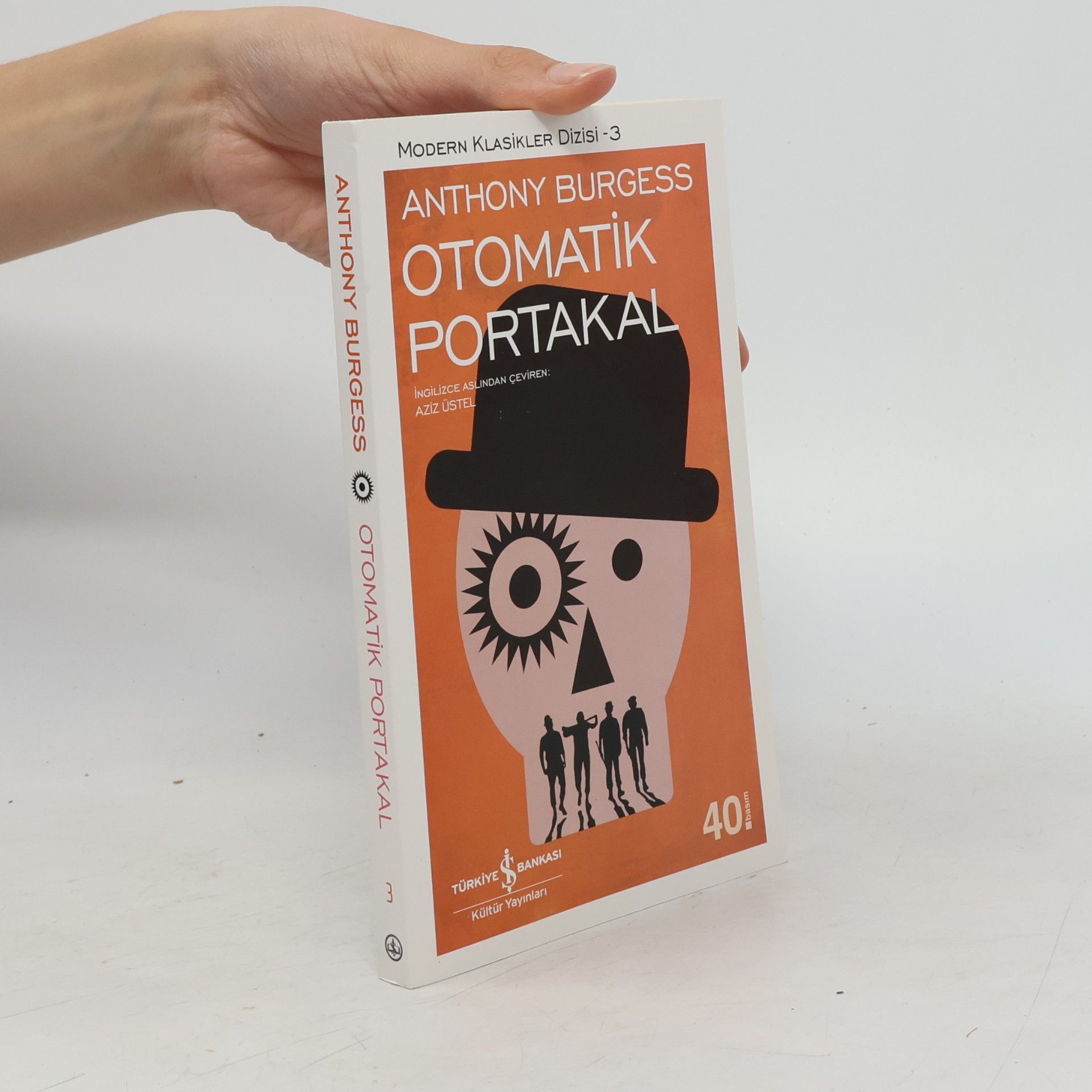 Anthony Burgess Otomatik Portakal