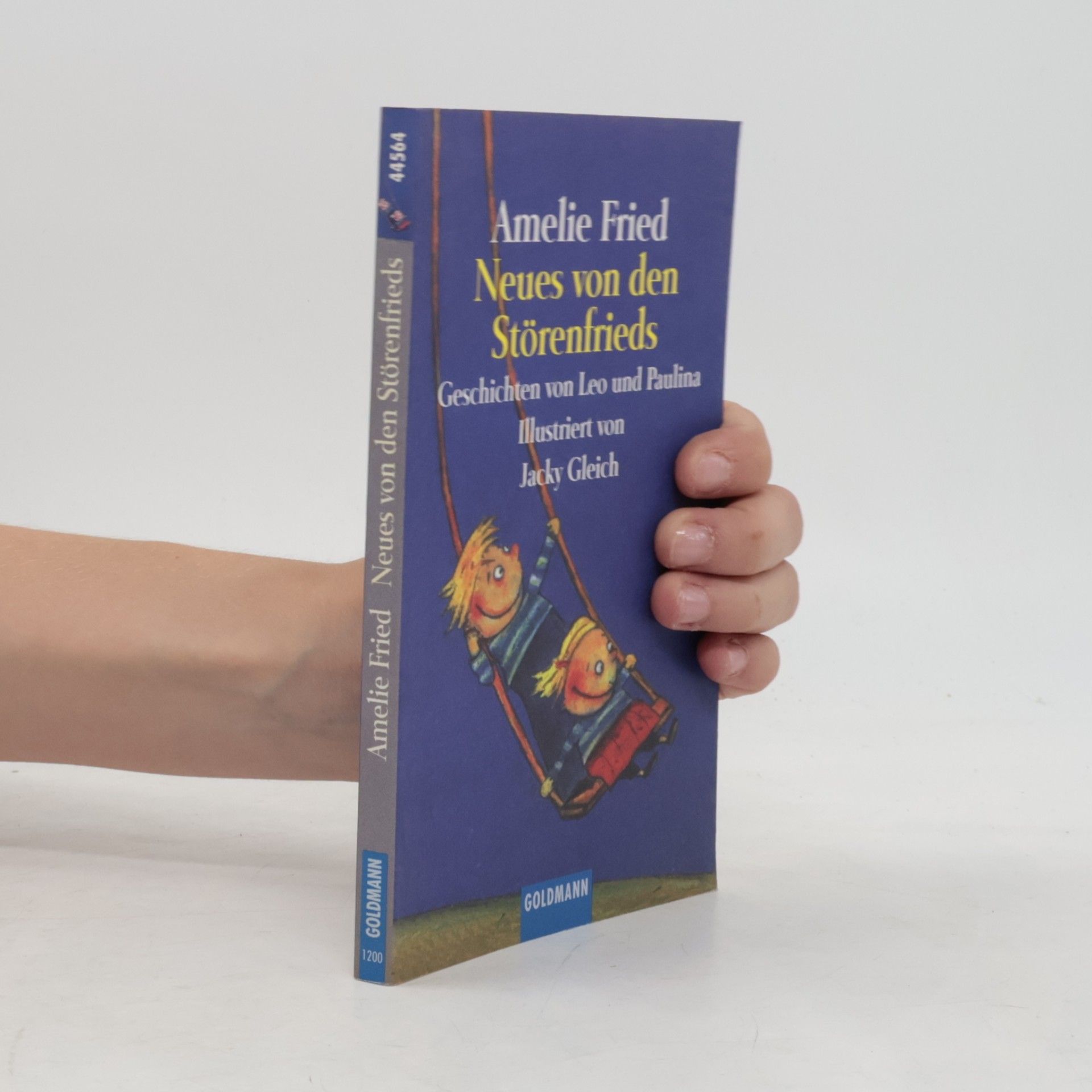 Amelie Fried Neues von den StörenFrieds