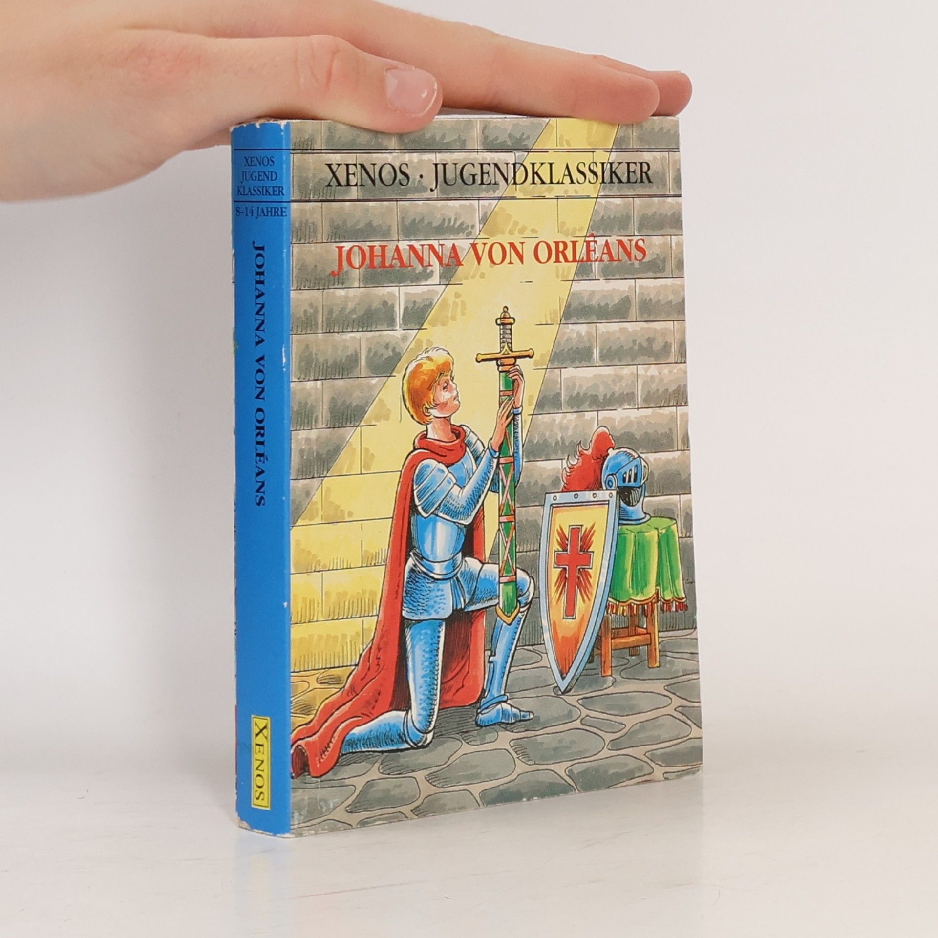 Wiebke Diederichs Xenos Jugend Klassiker: Johanna von Orleans