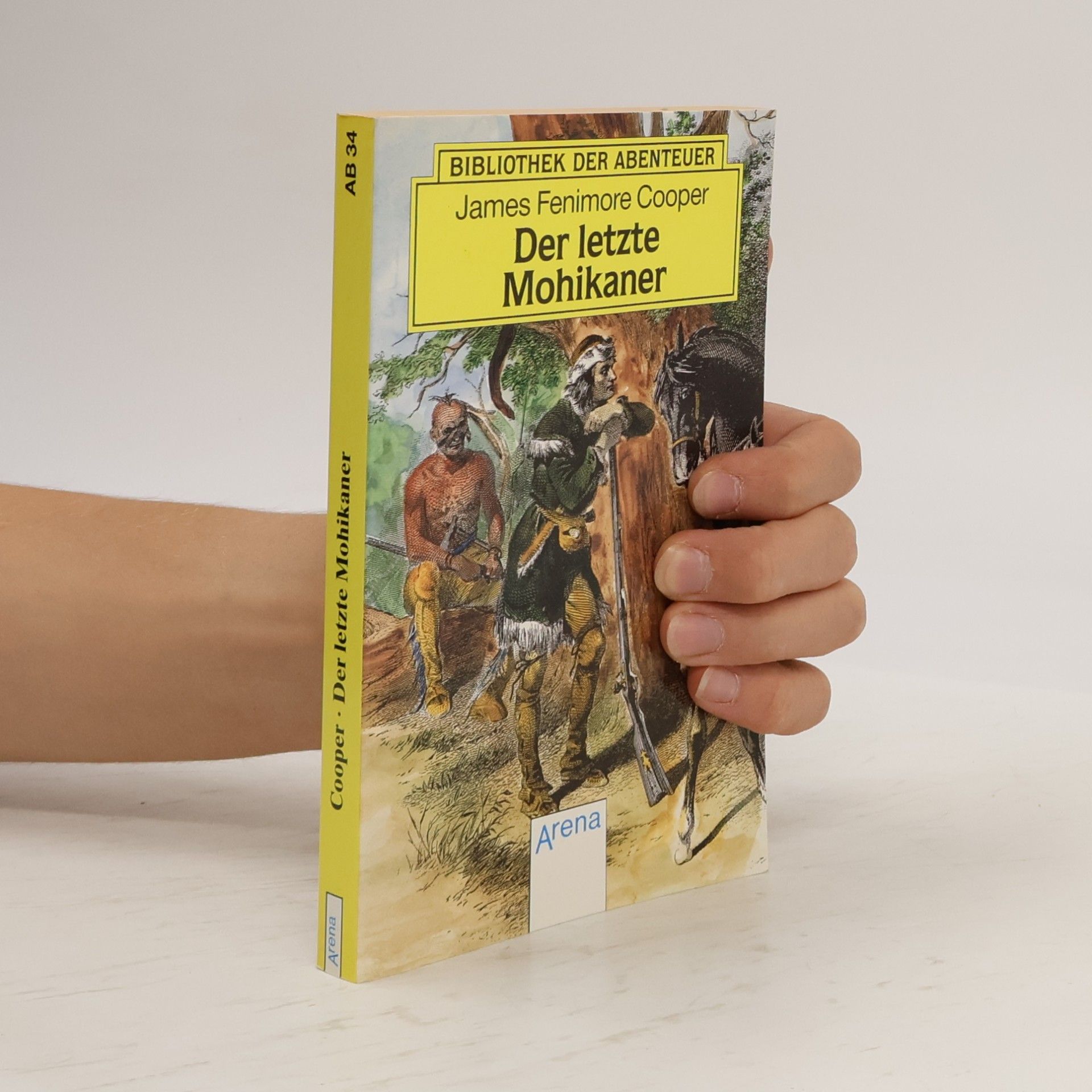 James Fenimore Cooper Der letzte Mohikaner