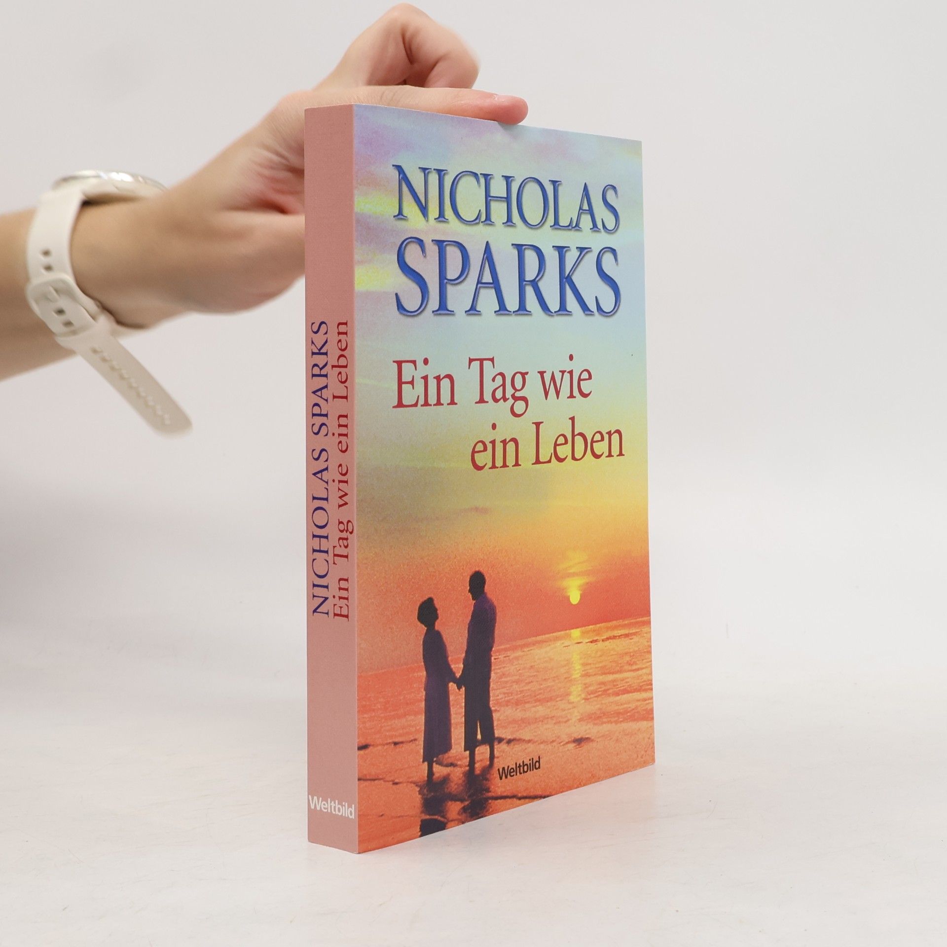 Nicholas Sparks Ein Tag wie ein Leben