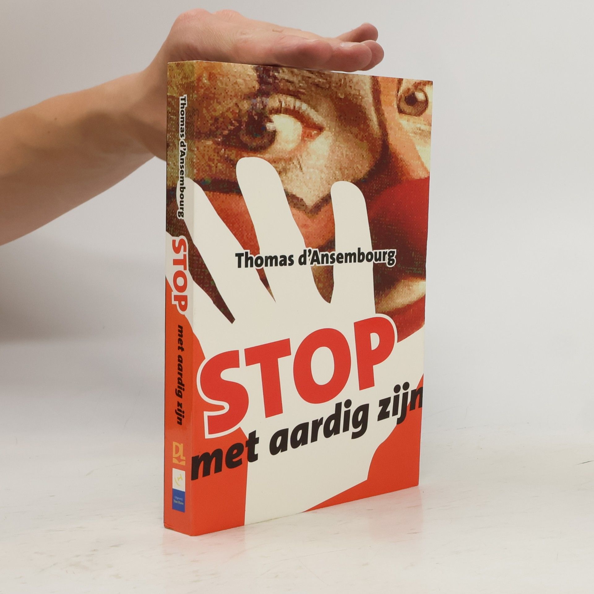 Thomas d. Ansembourg Stop met aardig zijn