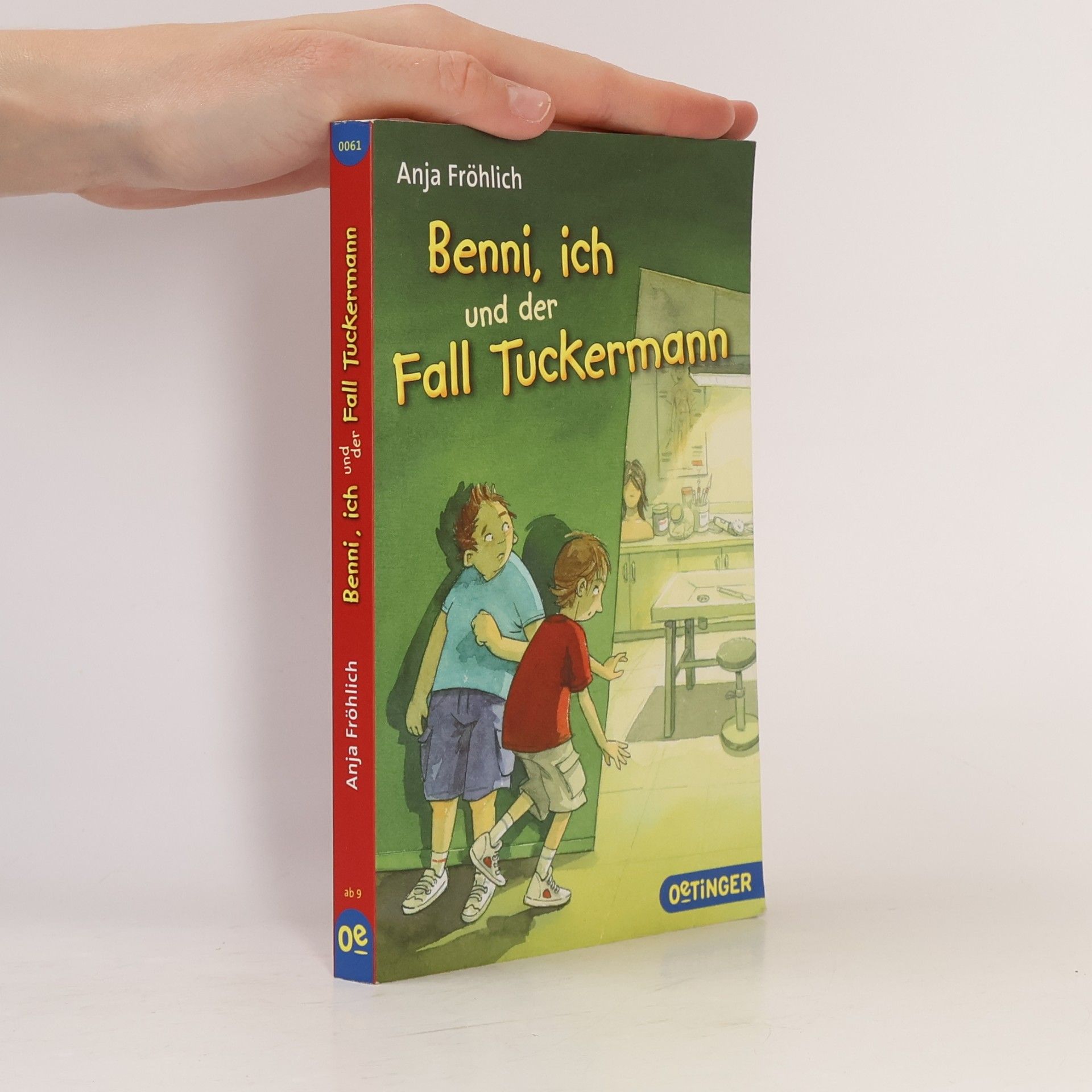 Anja Fröhlich Benni, ich und der Fall Tuckermann