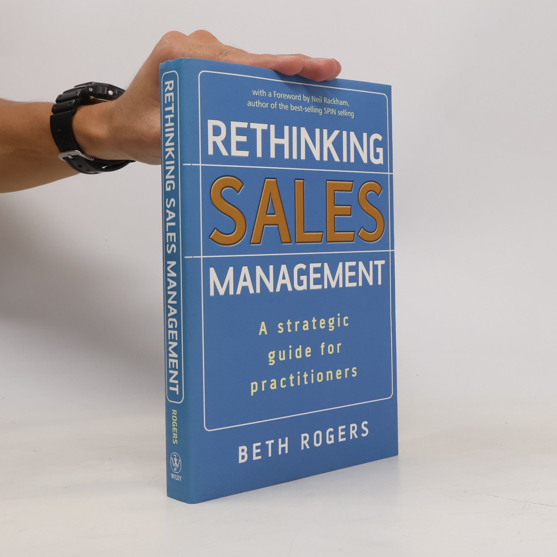 Beth Rogers Rethinking Sales Management