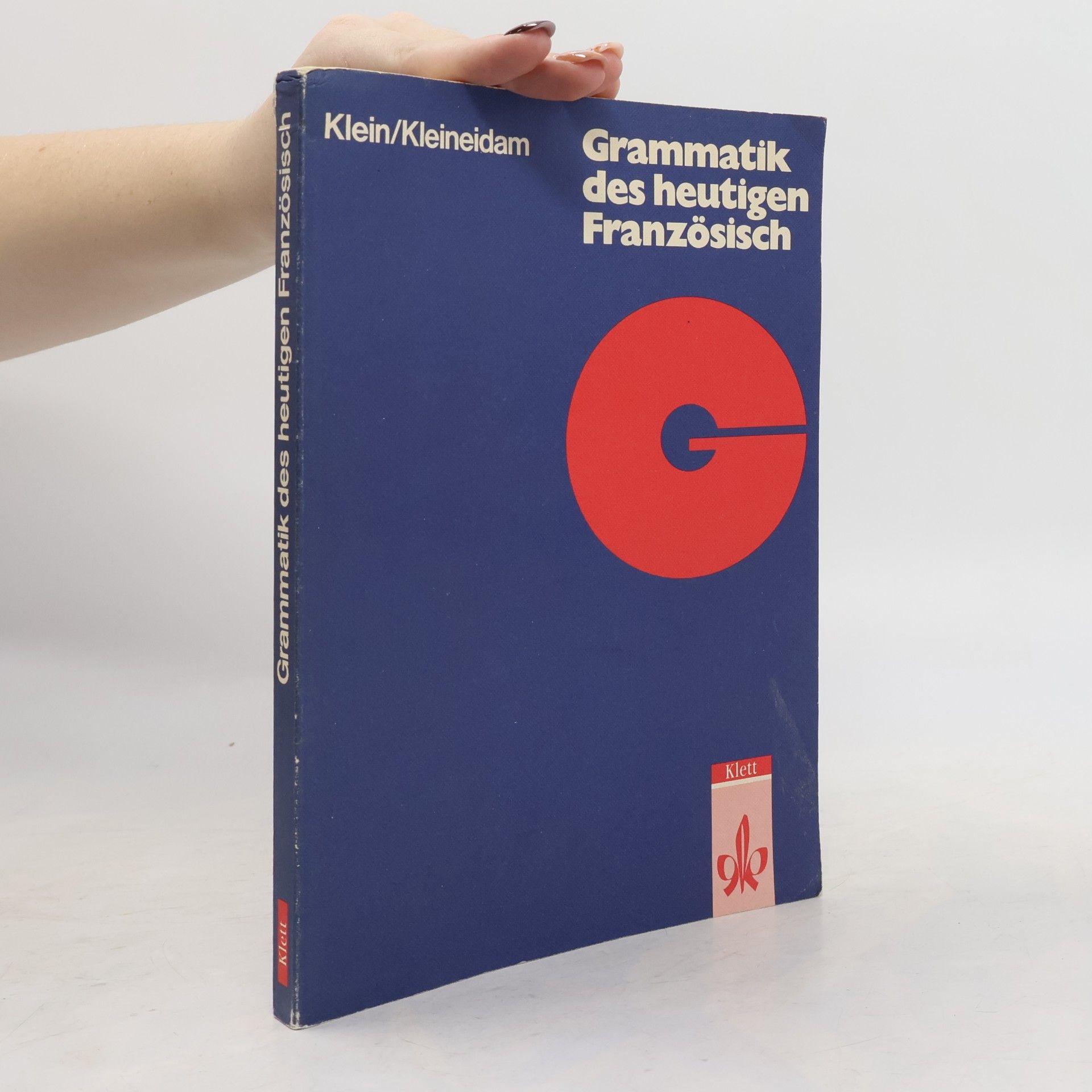 Wilhelm Klein Grammatik des heutigen Französisch