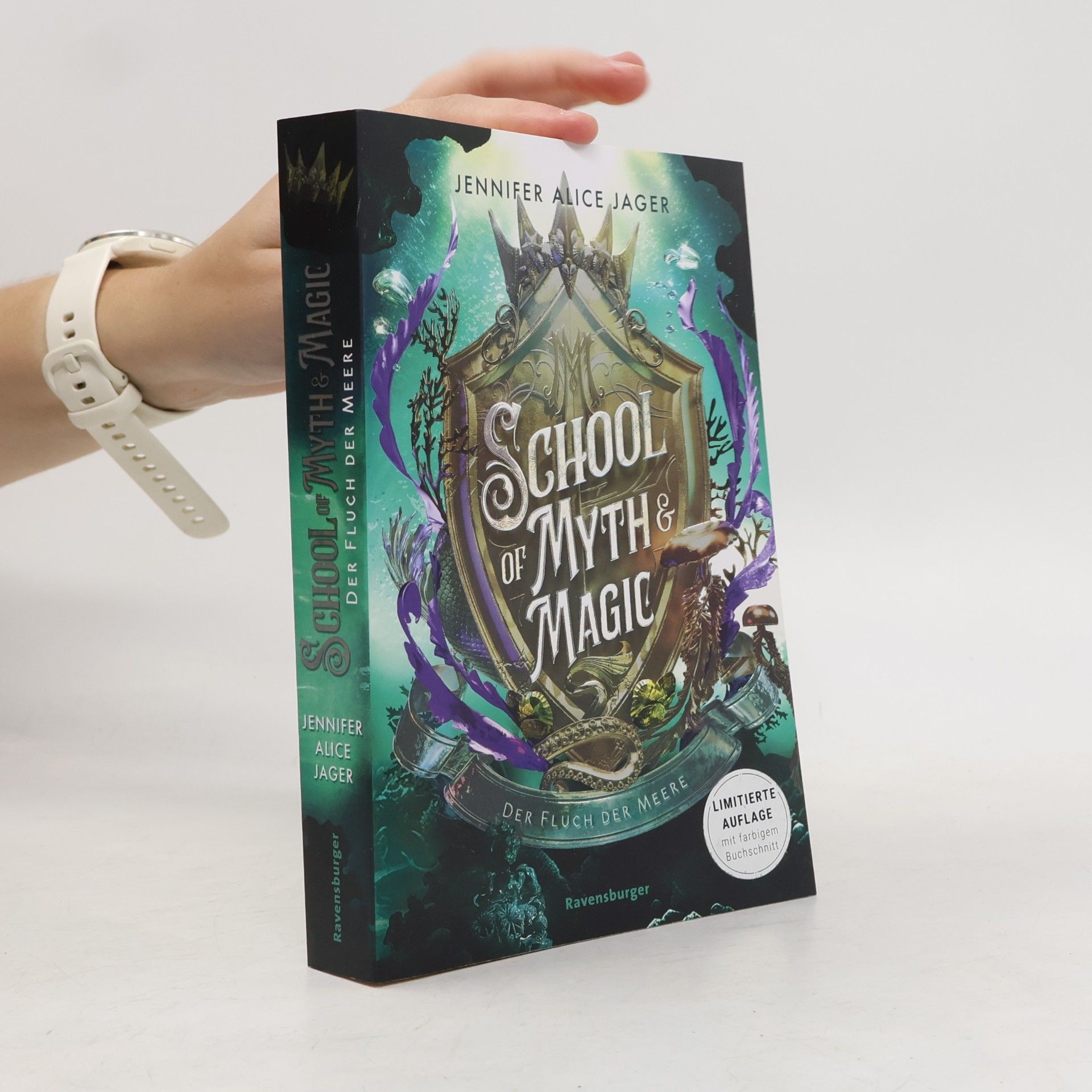 Jennifer Alice Jager School of Myth & Magic, Band 2: Der Fluch der Meere (Limitierte Auflage mit Farbschnitt)