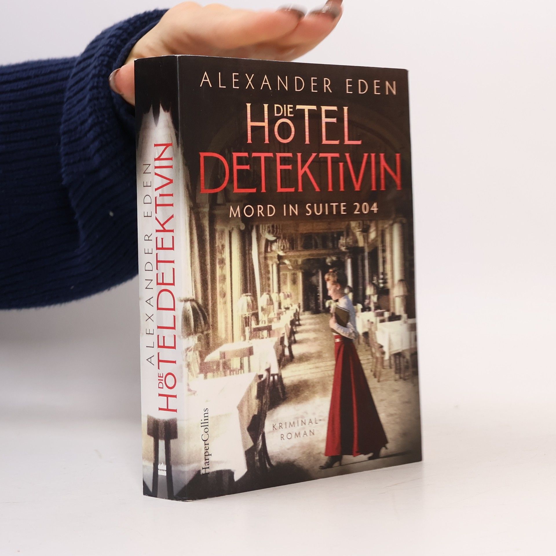 Alexander Eden Die Hoteldetektivin