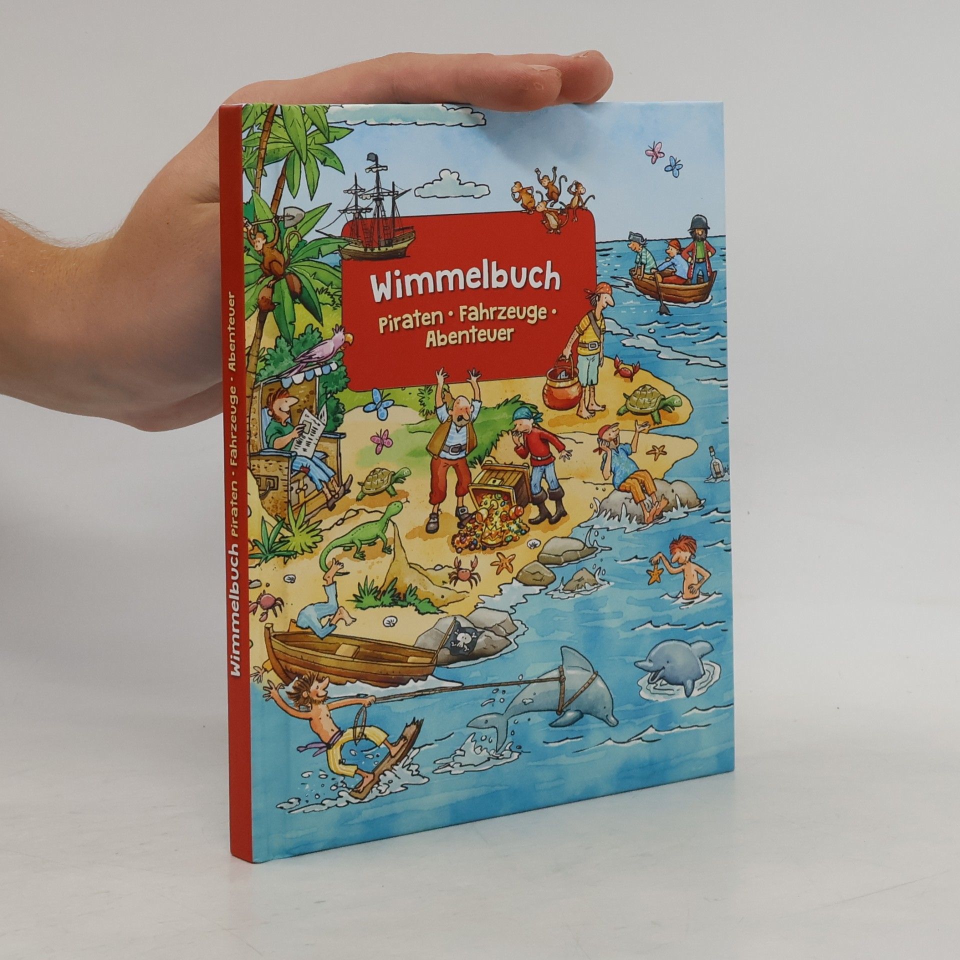 Autorenkollektiv Wimmelbuch: Pirate. Fahrzeuge. Abenteuer