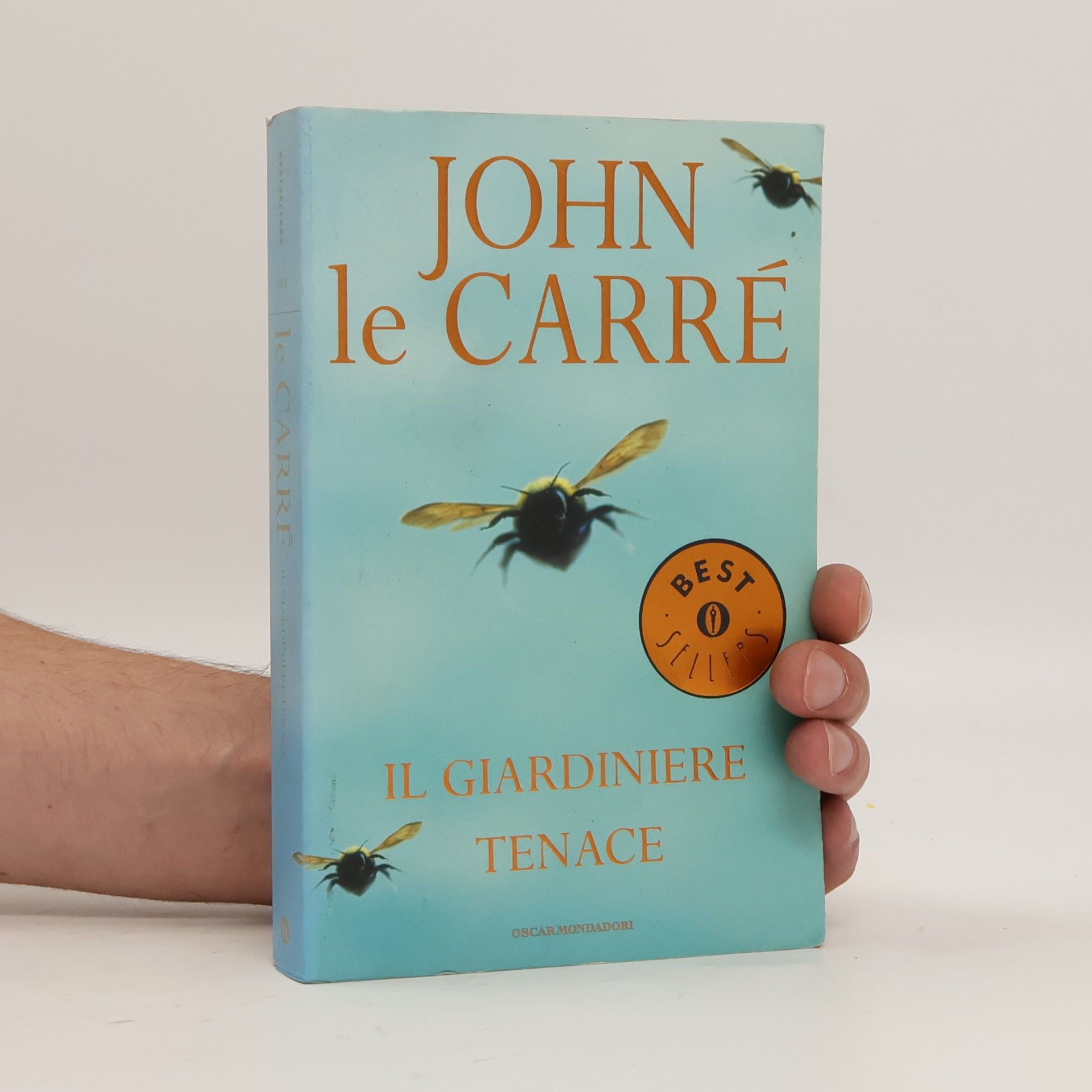 John le Carré Oscar Mondadori - 1315: Il giardiniere tenace