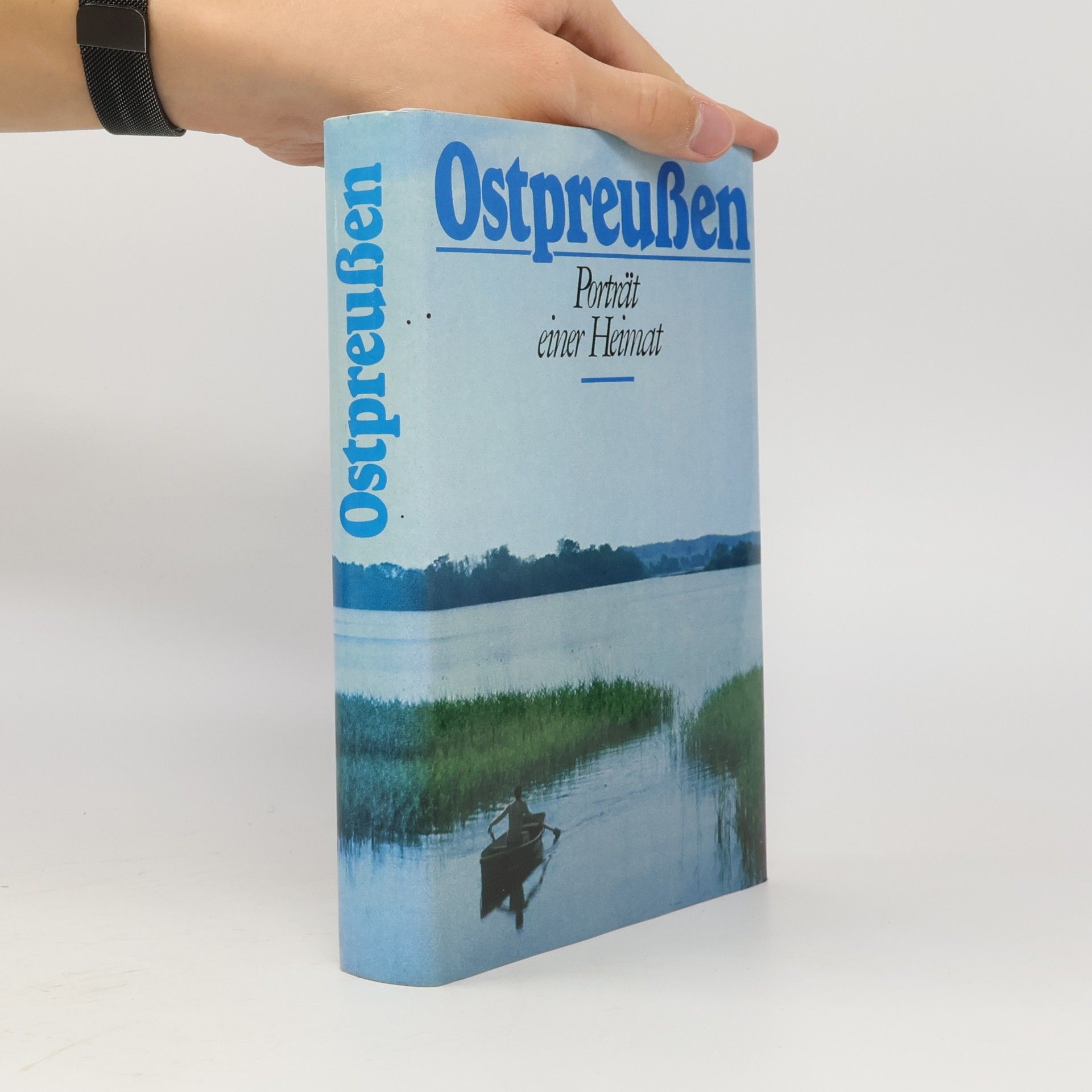 Ostpreußen - Porträt einer Heimat