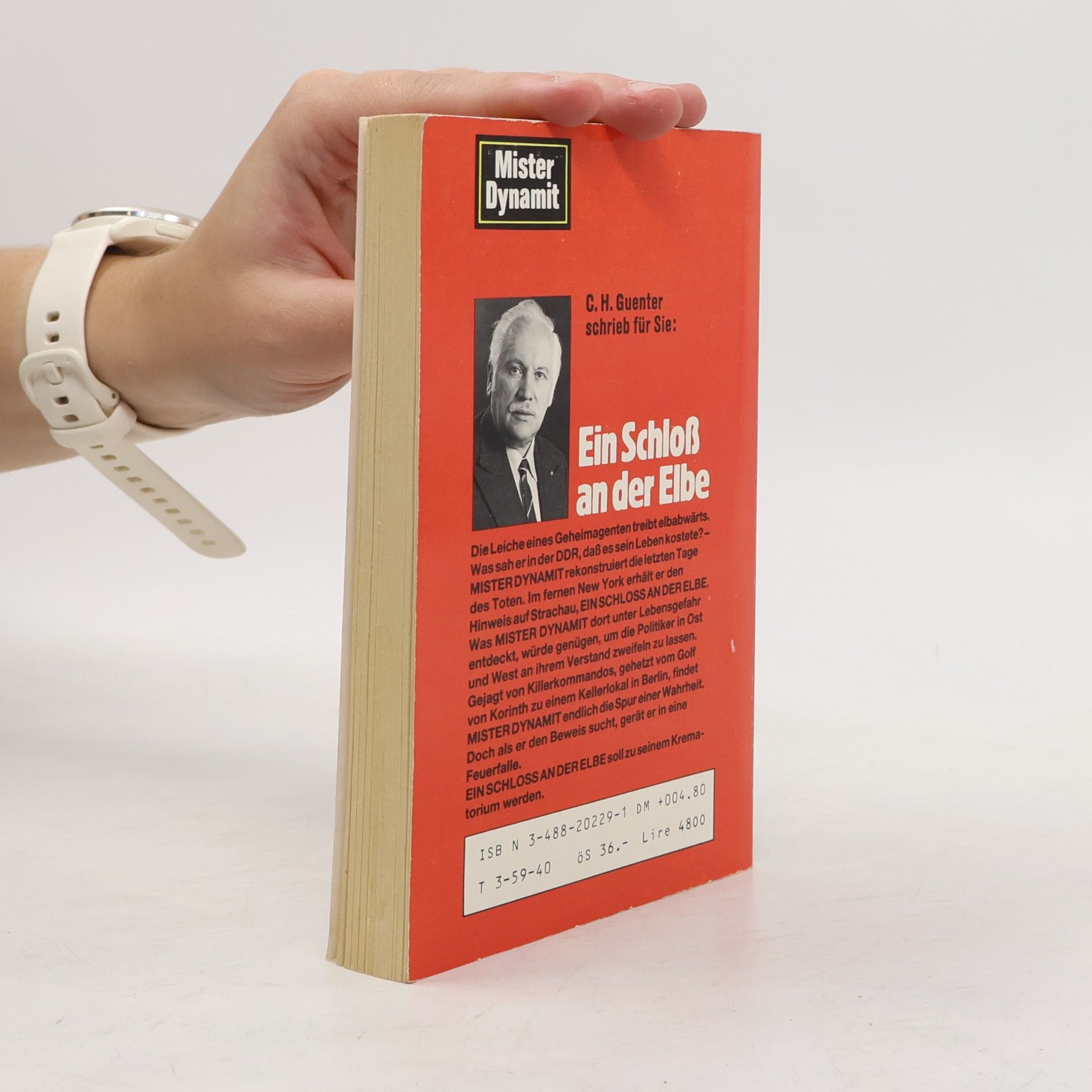 Karl-Heinz Günther Mister Dynamit - 1: Ein Schloss an der Elbe - Originalausgabe