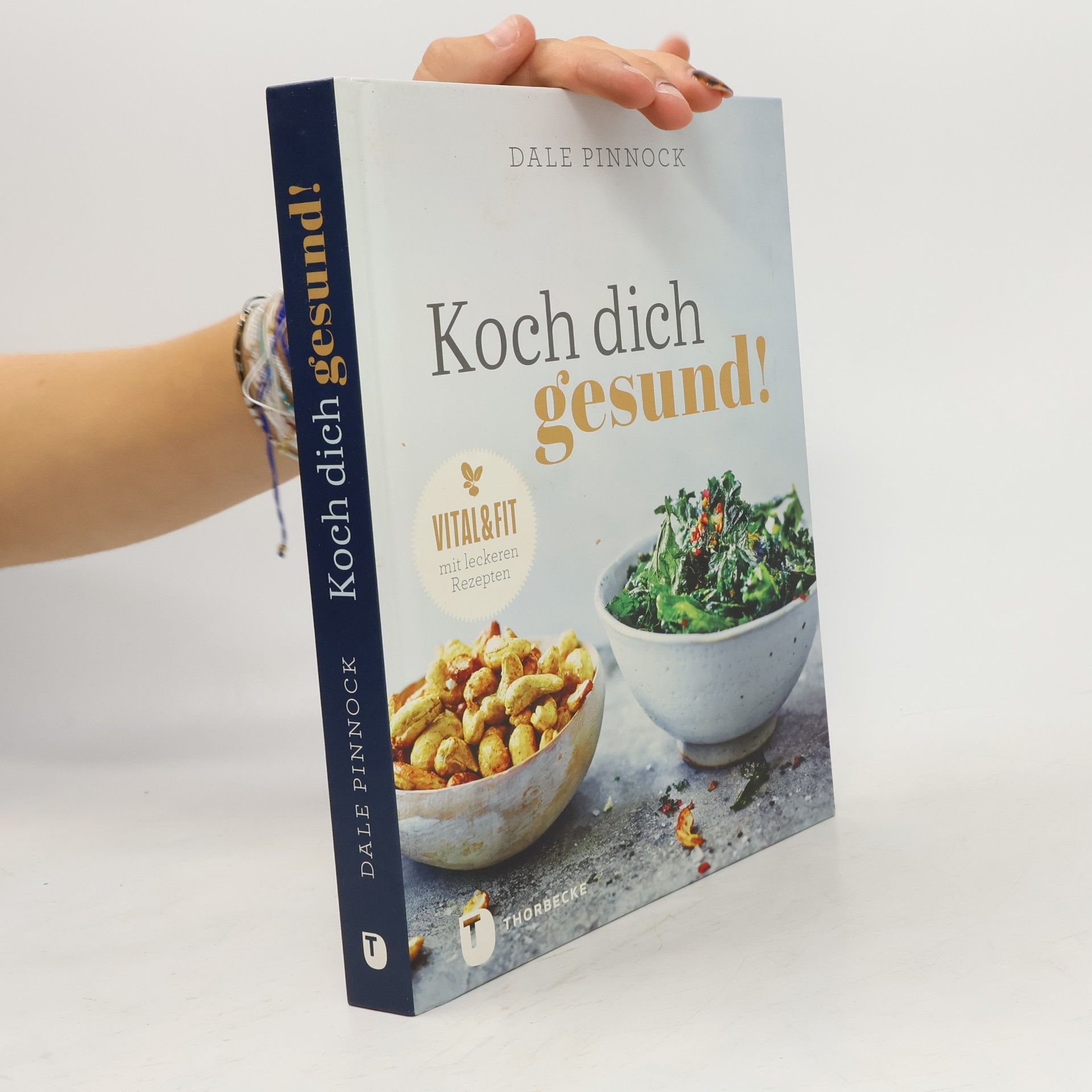 Dale Pinnock Koch dich gesund!