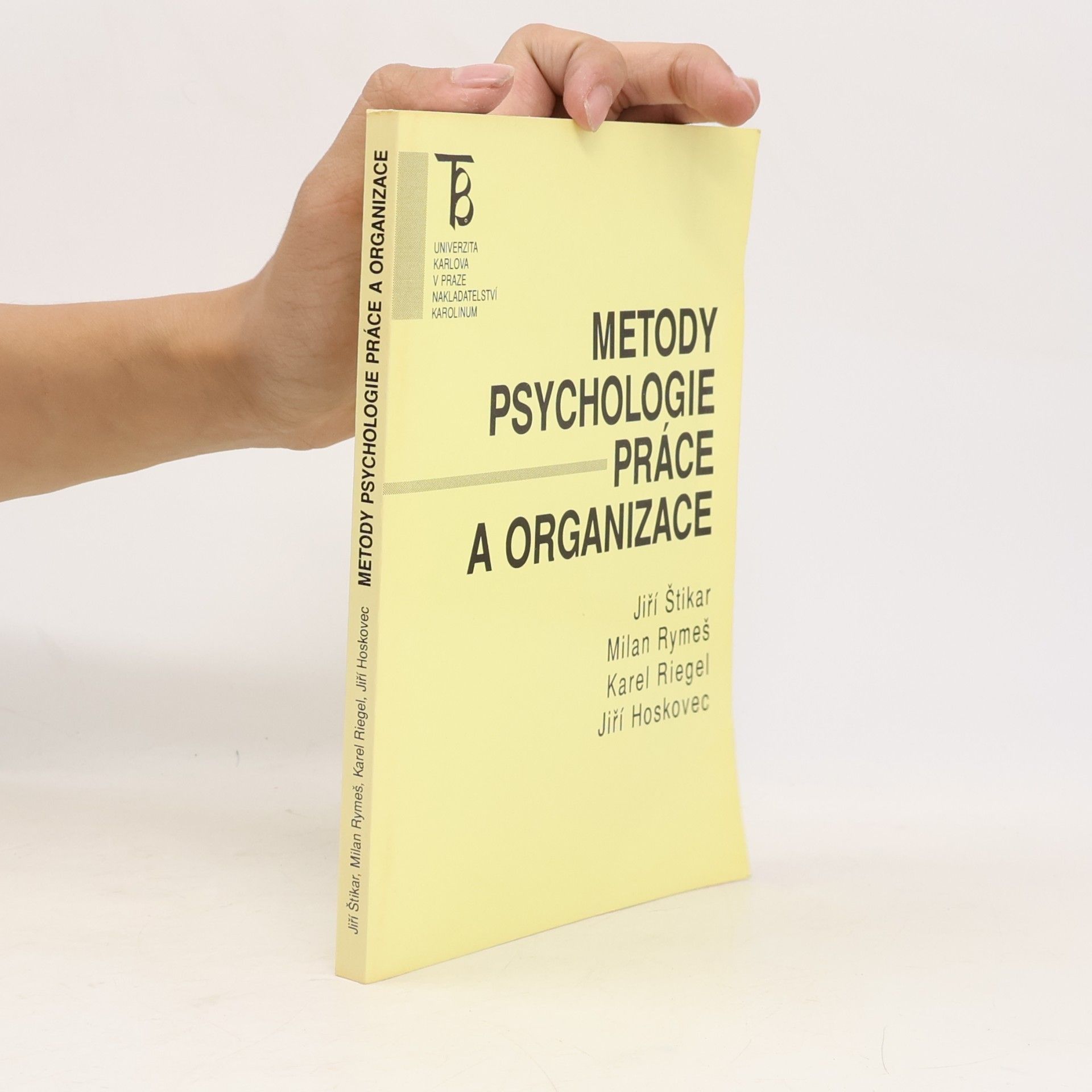 Jiří Hoskovec Metody psychologie práce a organizace
