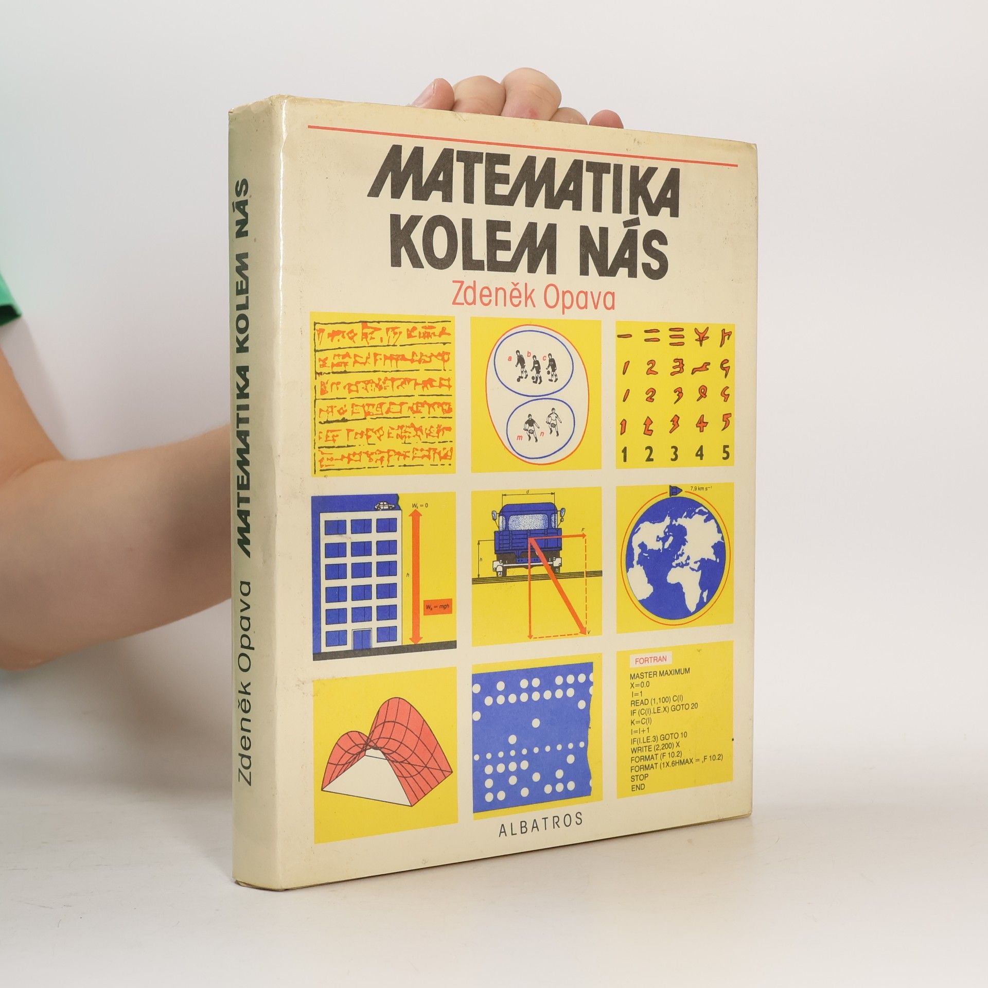 Zdeněk Opava Matematika kolem nás