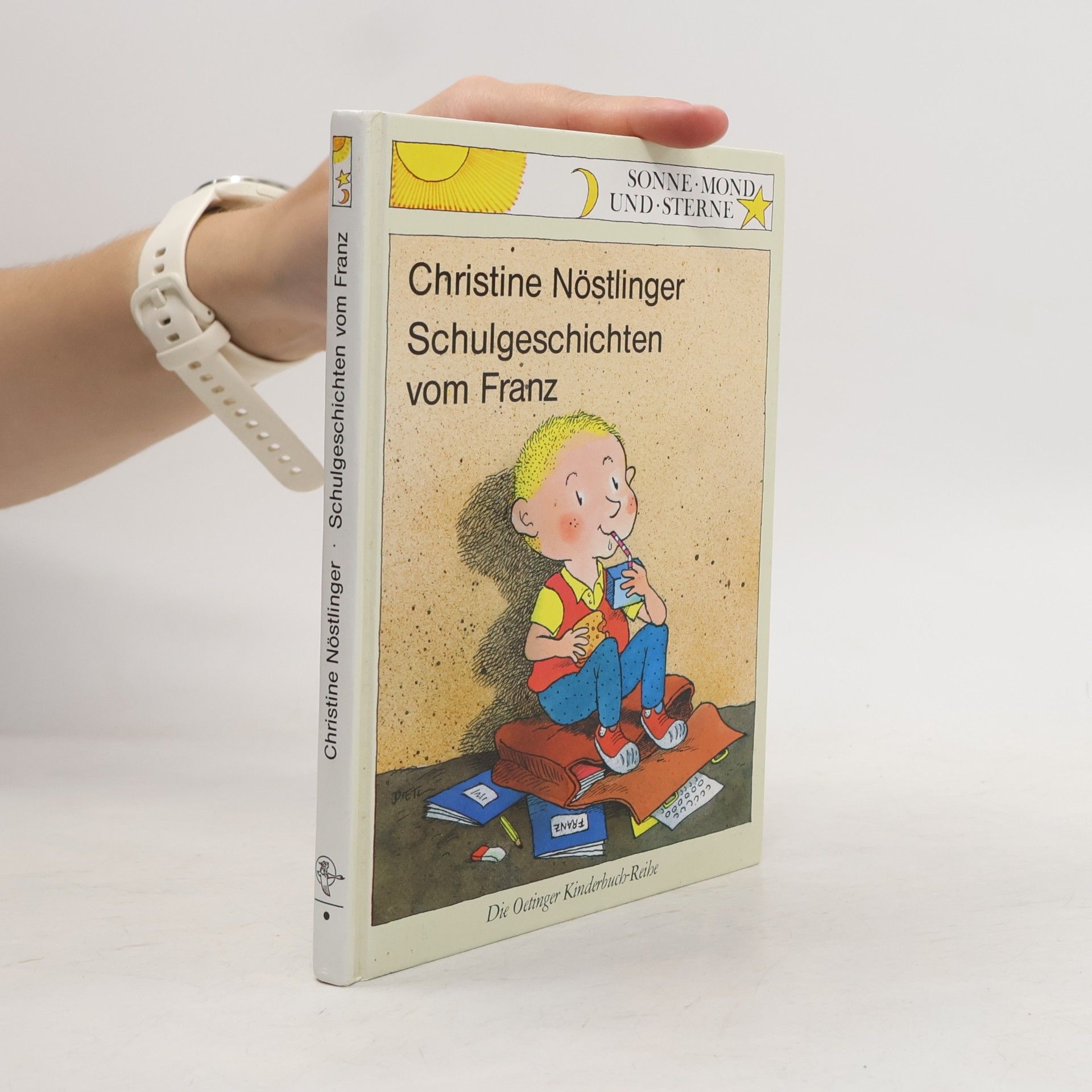 Christine Nöstlingerová Schulgeschichten vom Franz