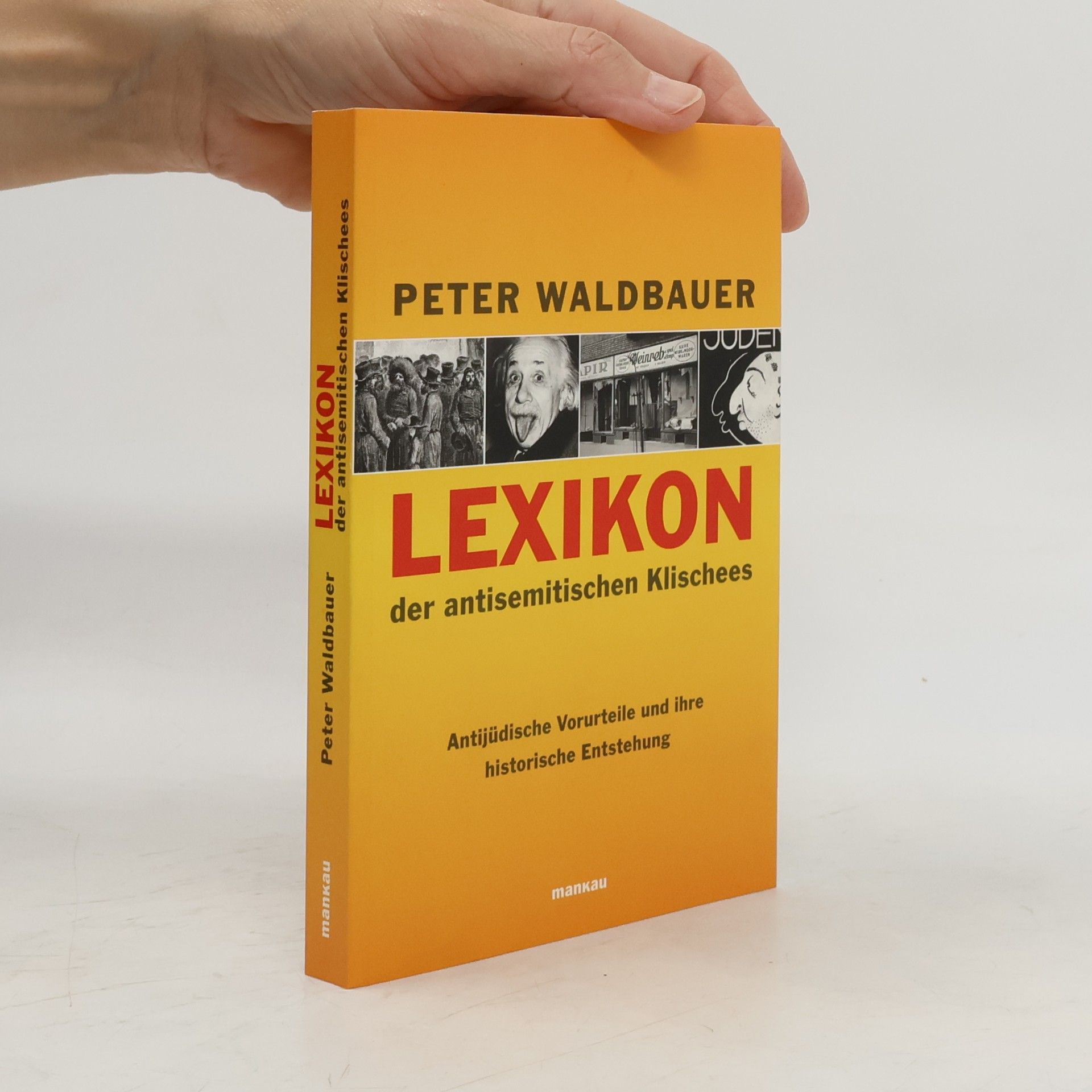 Peter Waldbauer Lexikon der antisemitischen Klischees