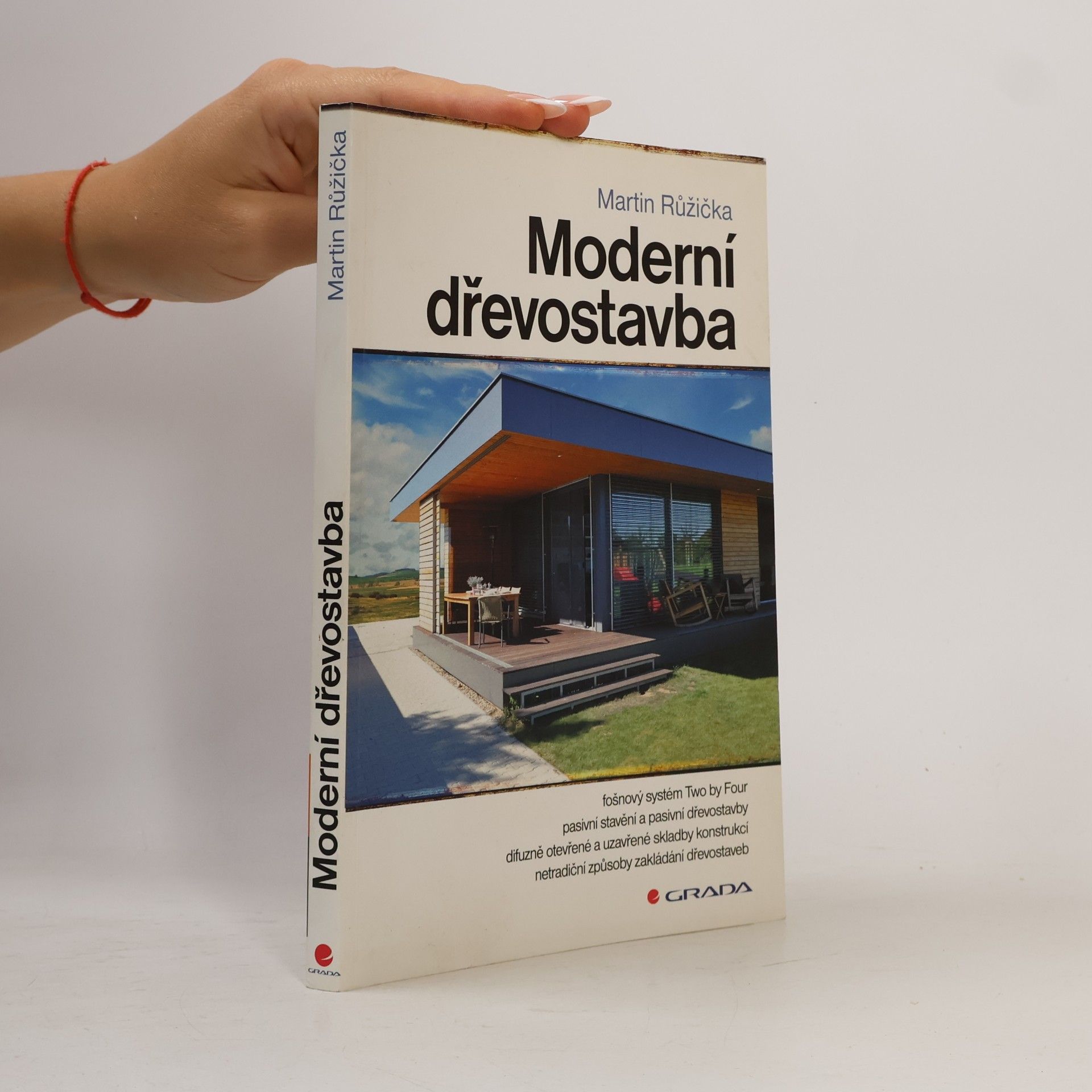 Martin Růžička Moderní dřevostavba