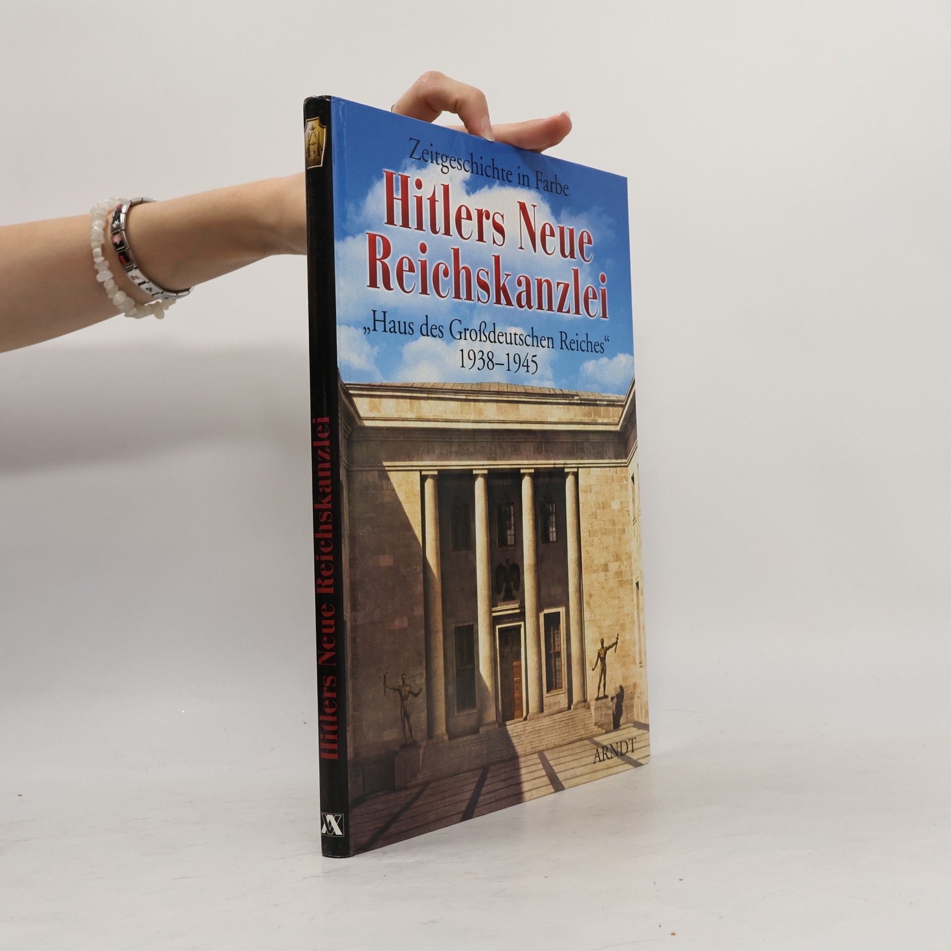 Autorenkollektiv Hitlers Neue Reichskanzlei