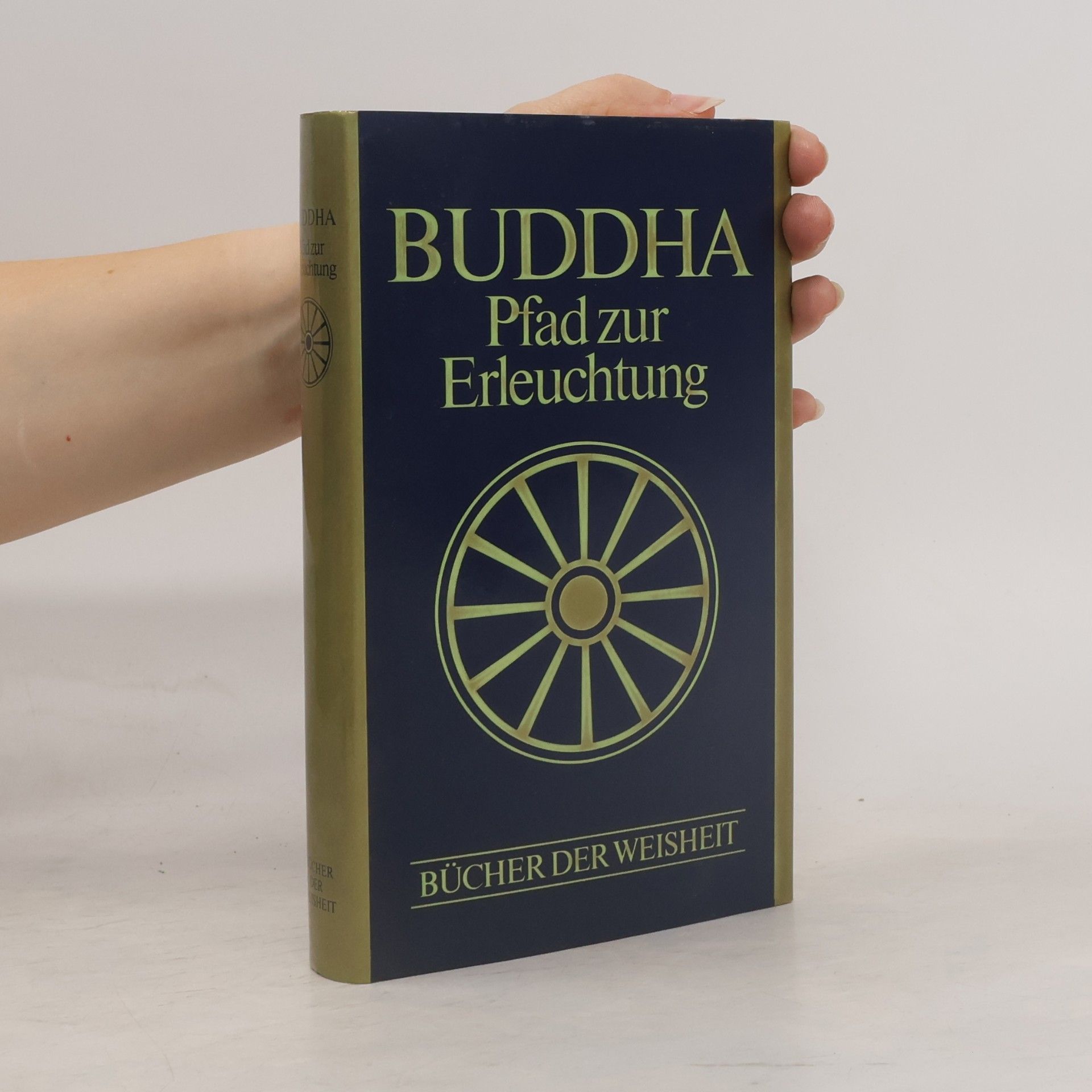 Gautama Buddha Buddha. Pfad zur Erleuchtung
