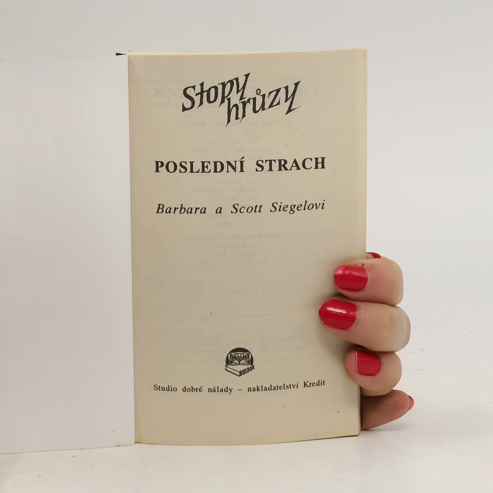 Barbara Siegel Poslední strach. Stopy hrůzy 28