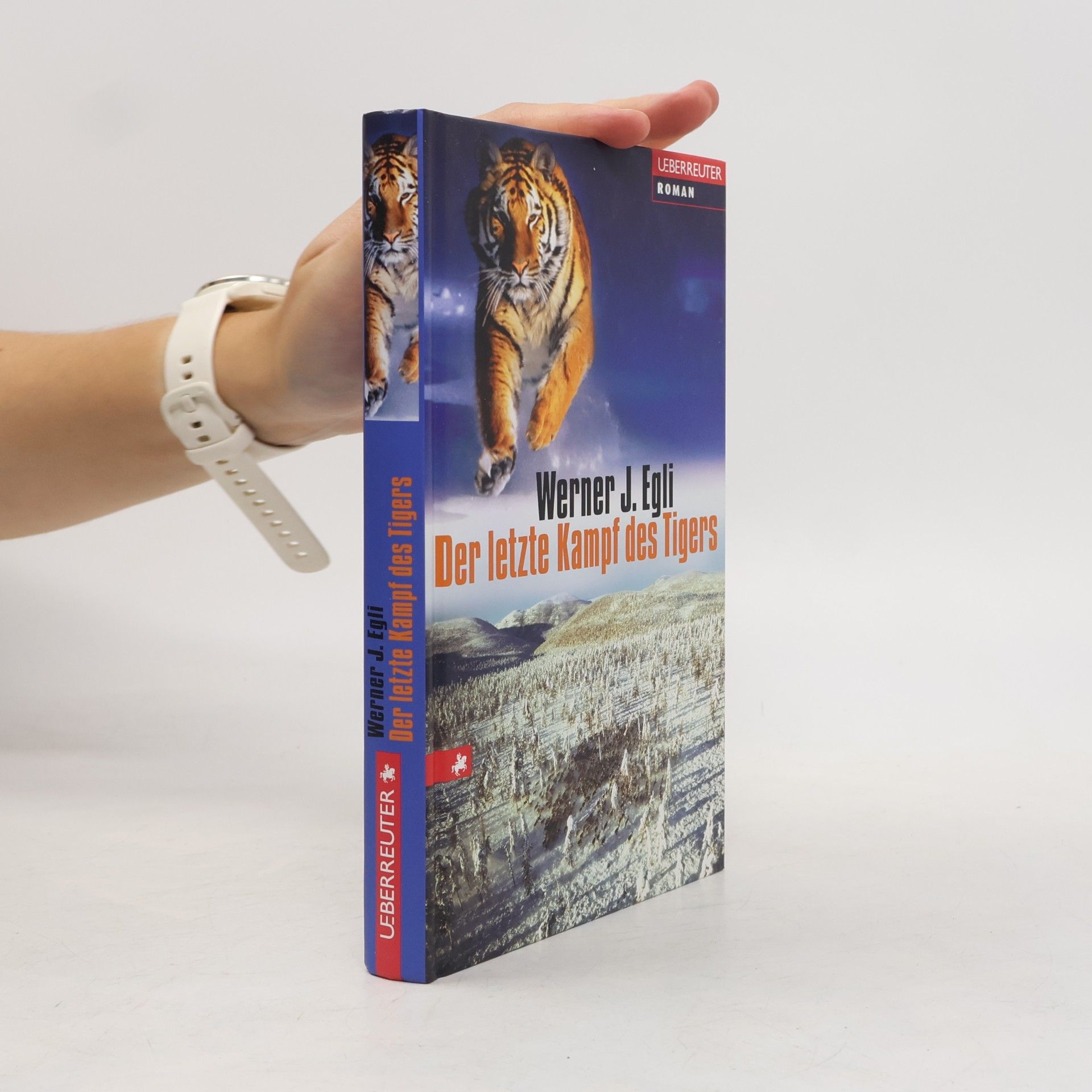 Werner J. Egli Der letzte Kampf des Tigers