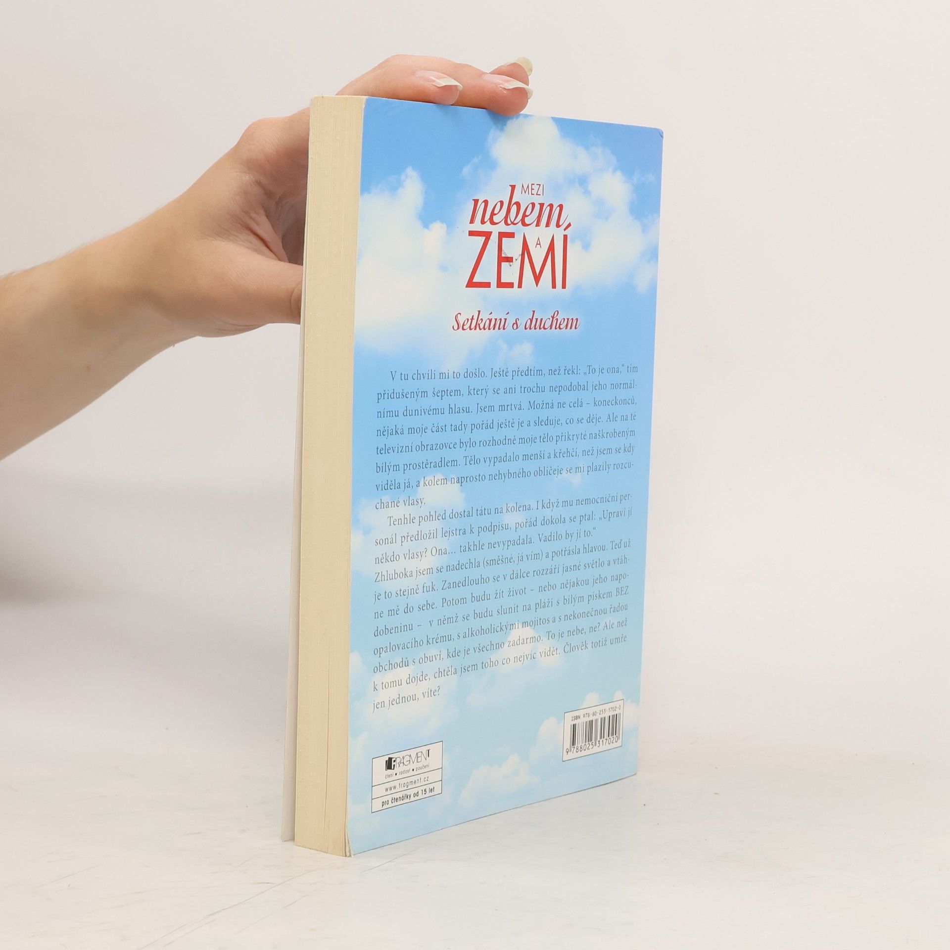 Stacey Kade Mezi nebem a zemí. Setkání s duchem